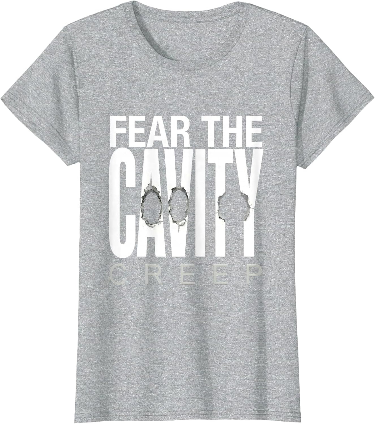 Fear the Cavity Creep Dental Halloween Design T-Shirt - Heather Grey