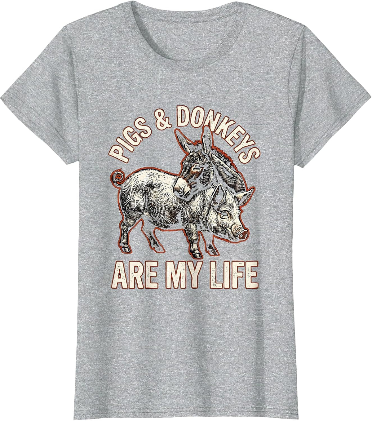 Women's Pigs & Donkeys Are My Life Funny Farm Animal Farmer Humor T-Shirt - Heather Grey