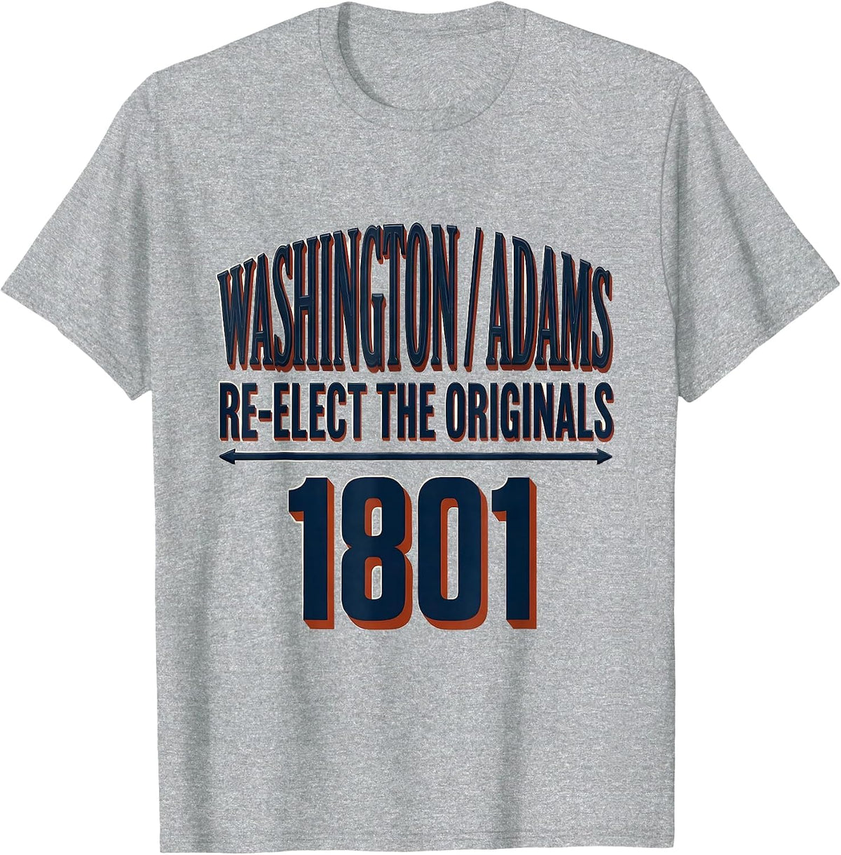 Men's Washington / Adams 1801 — Re-Elect The Originals Republican T-Shirt - Heather Grey