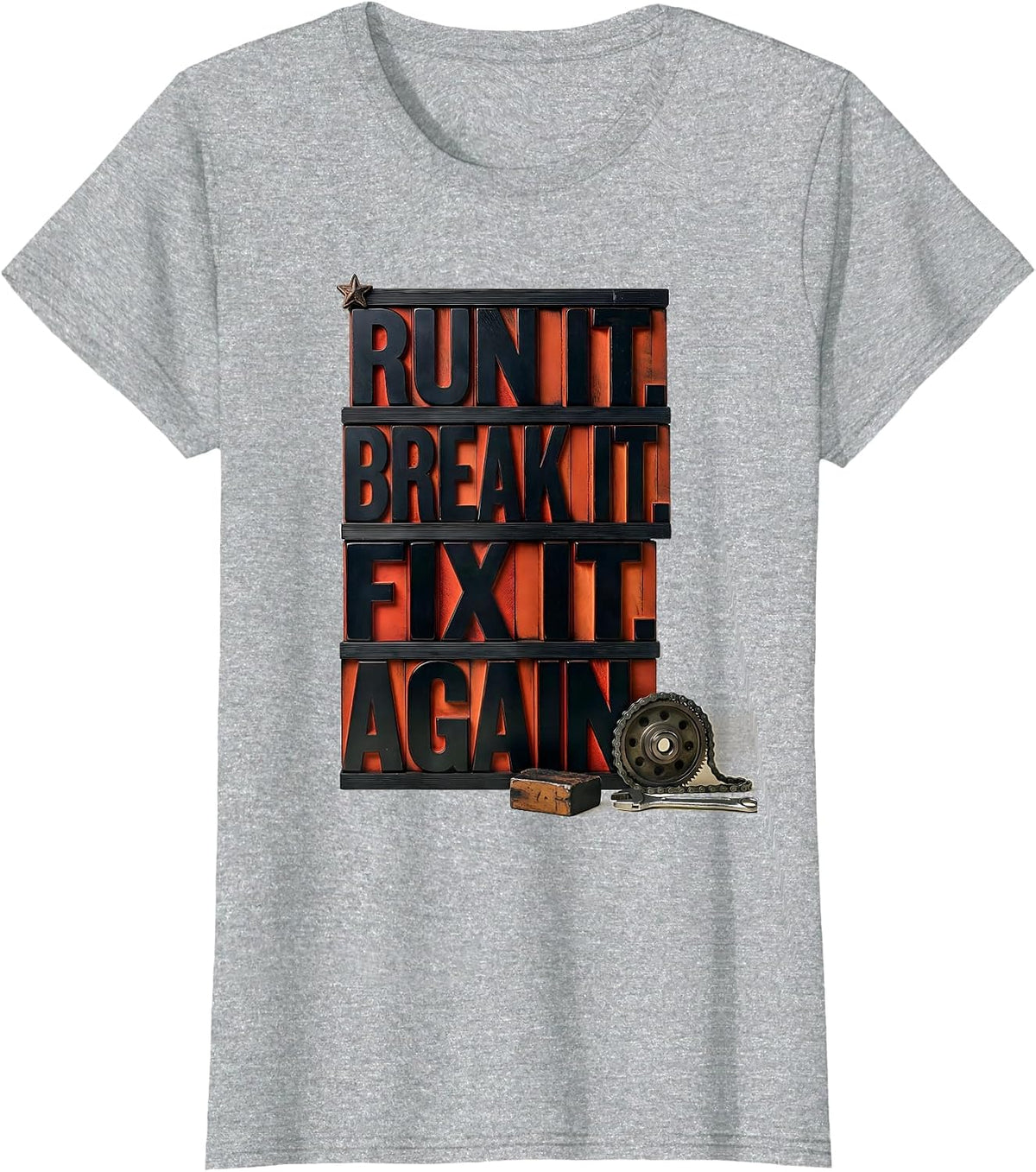Run It Break It Fix It Again Funny RC Car Racing Hobbyist T-Shirt - Heather Grey