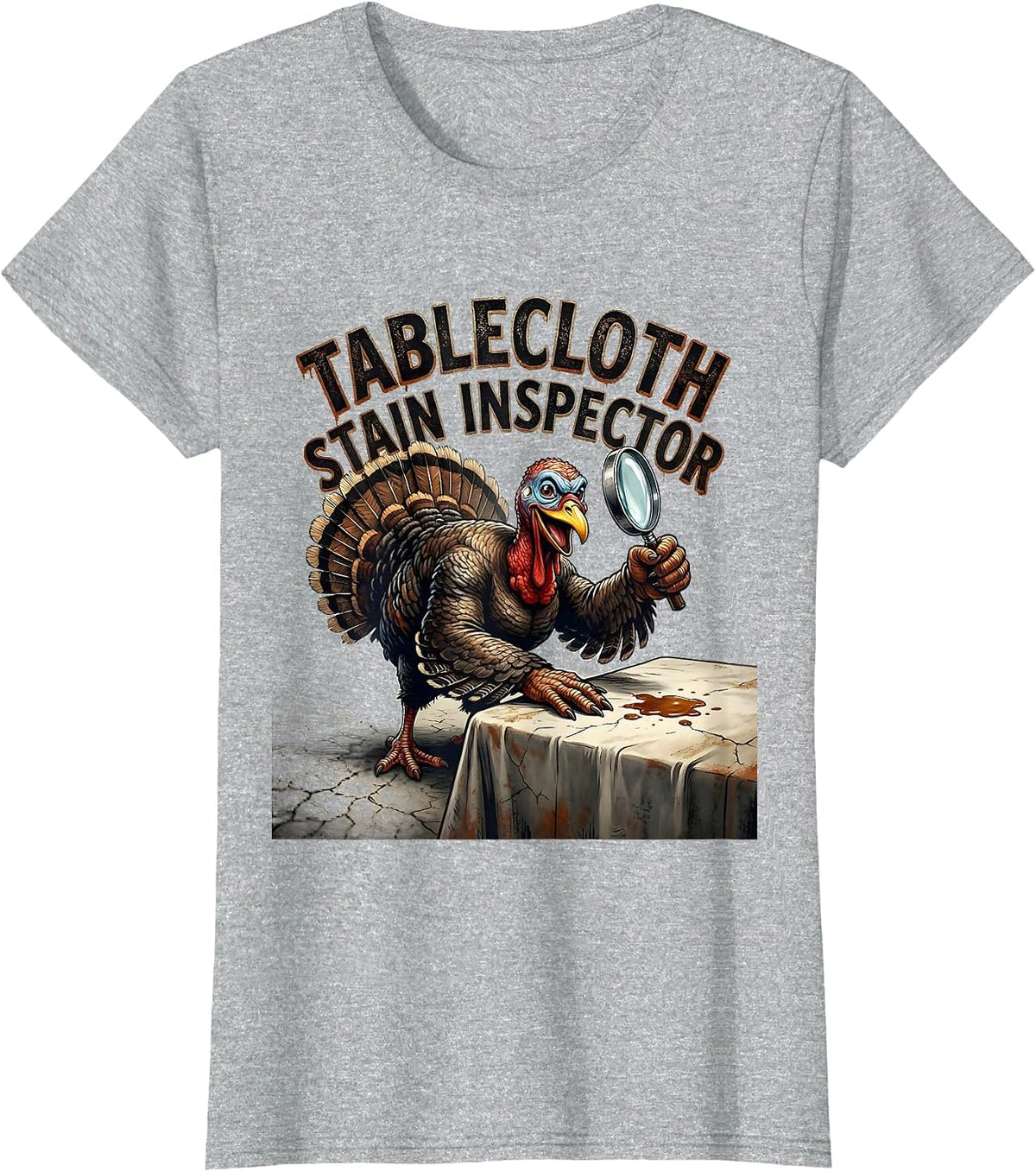 Tablecloth Stain Inspector Distressed Funny Thanksgiving T-Shirt - Heather Grey
