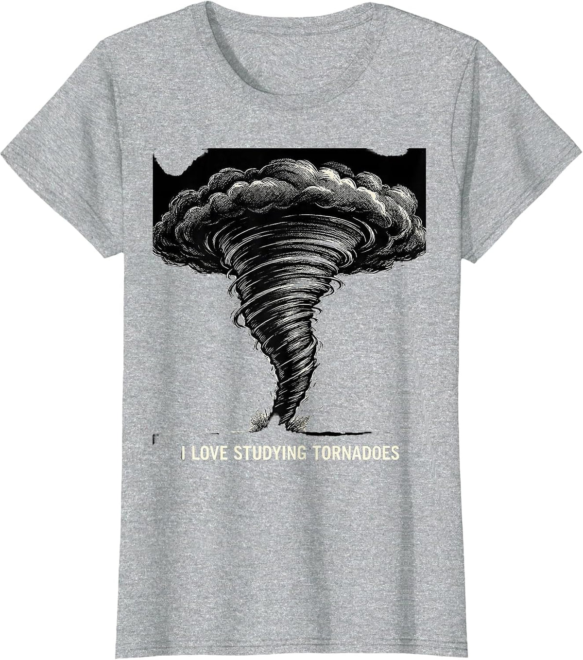 I Love Studying Tornadoes Scratchboard Storm Chaser T-Shirt - Heather Grey