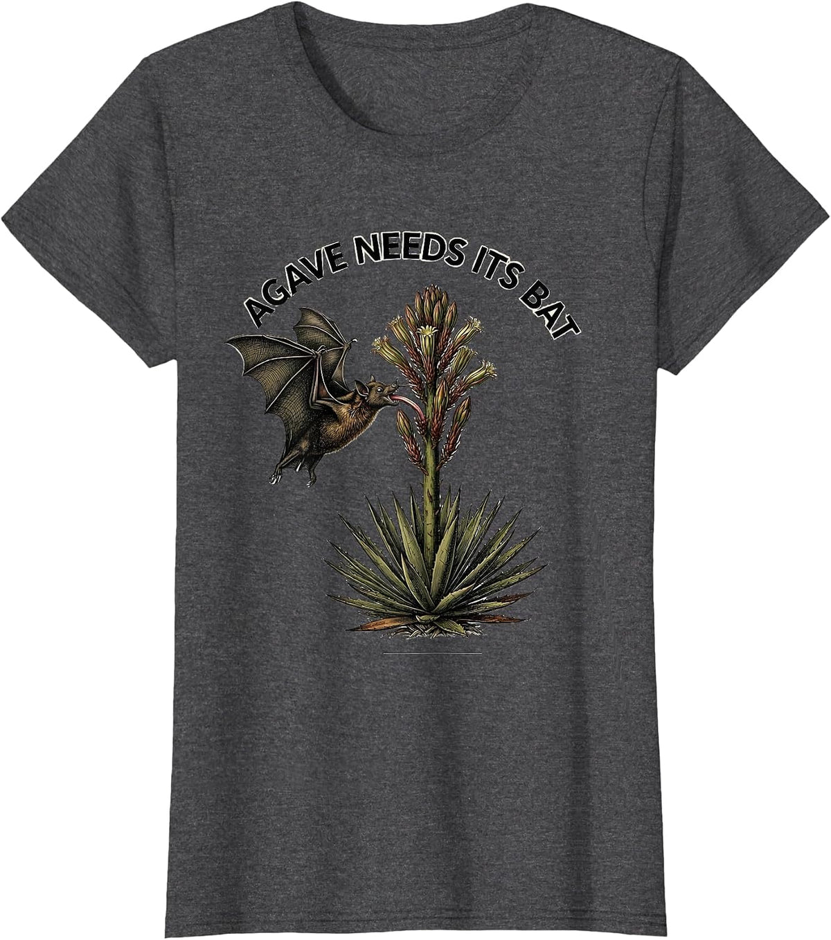 Women's Agave Needs Its Bat Botanical Bat Lover Wildlife T-Shirt - Dark Heather Grey