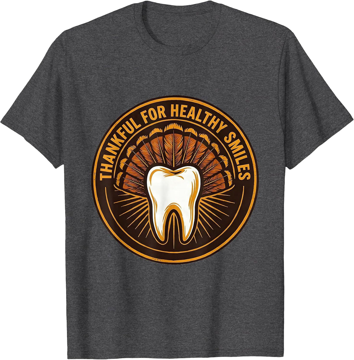 Men's Thankful For Healthy Smiles Funny Dental Staff Thanksgiving T-Shirt - Dark Heather Grey