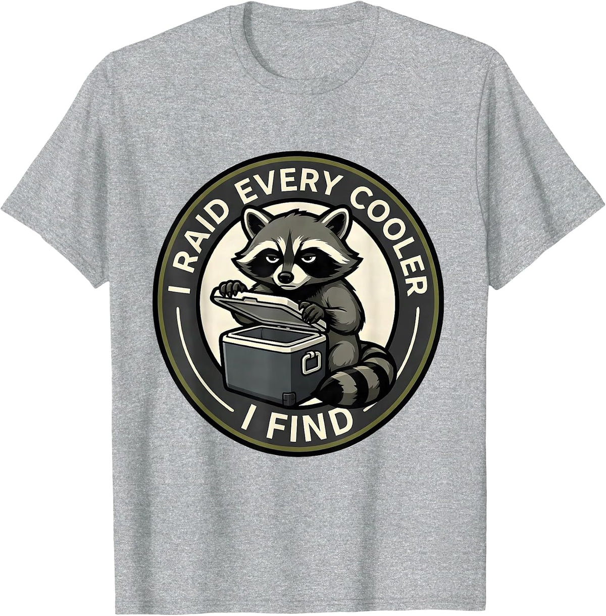 Men's I Raid Every Cooler I Find Funny Trash Panda Raccoon Mascot T-Shirt - Heather Grey