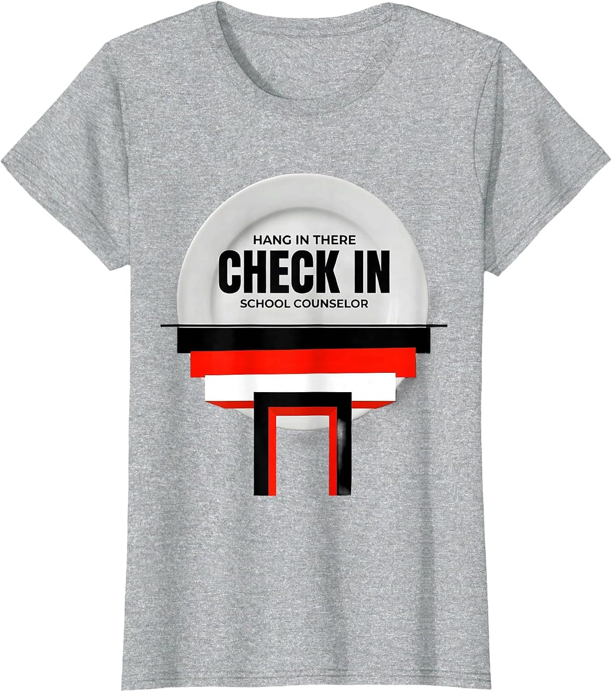 Hang In There, Check In School Counselor Funny T-Shirt - Heather Grey