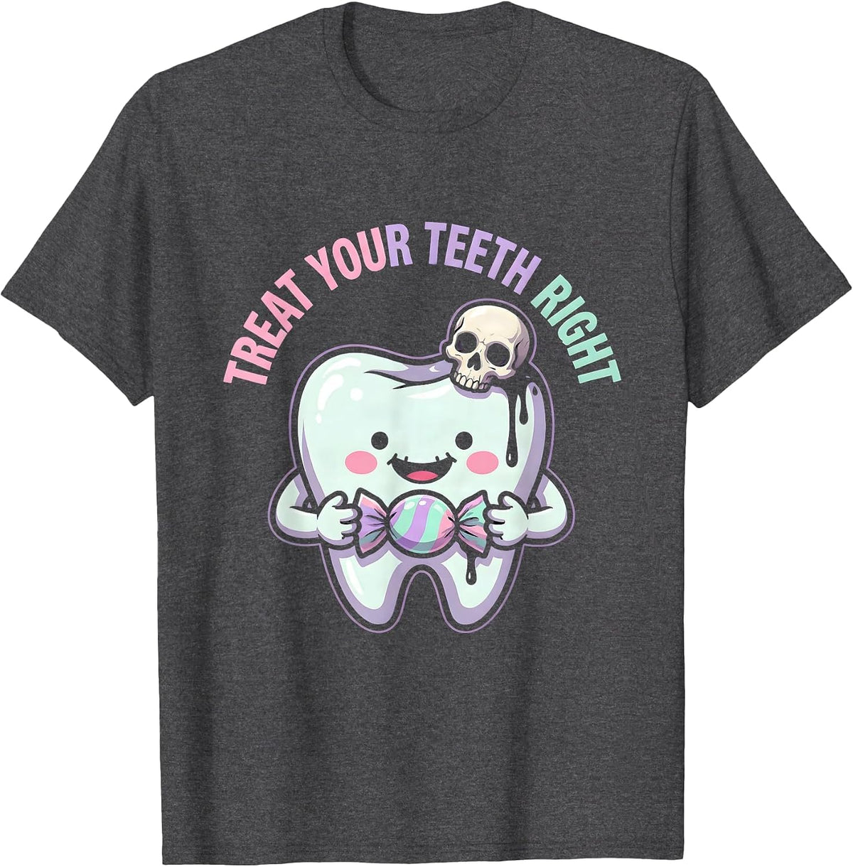 Treat Your Teeth Right Dental Halloween Design T-Shirt - Dark Heather Grey