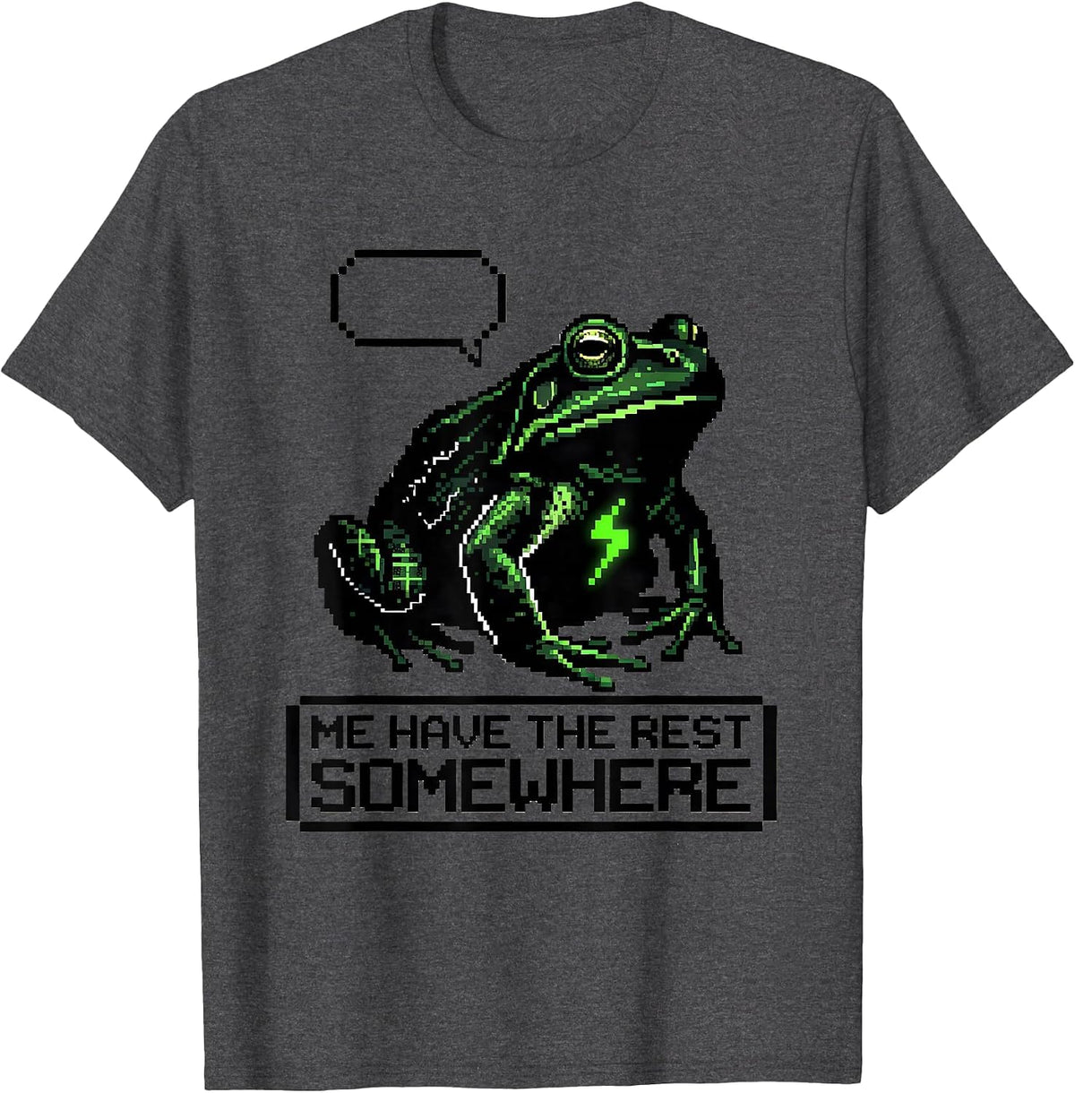 Me Have The Rest Somewhere Pixel Art Absurdist Frog Meme T-Shirt - Dark Heather Grey