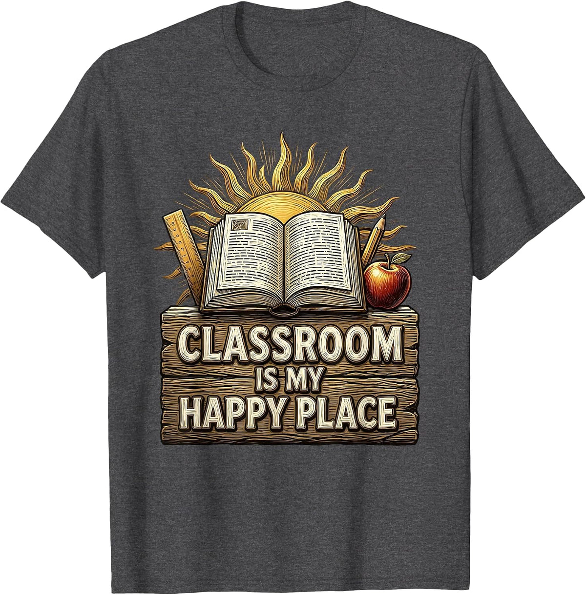 Classroom Is My Happy Place 3rd Grade Teacher T-Shirt - Dark Heather Grey