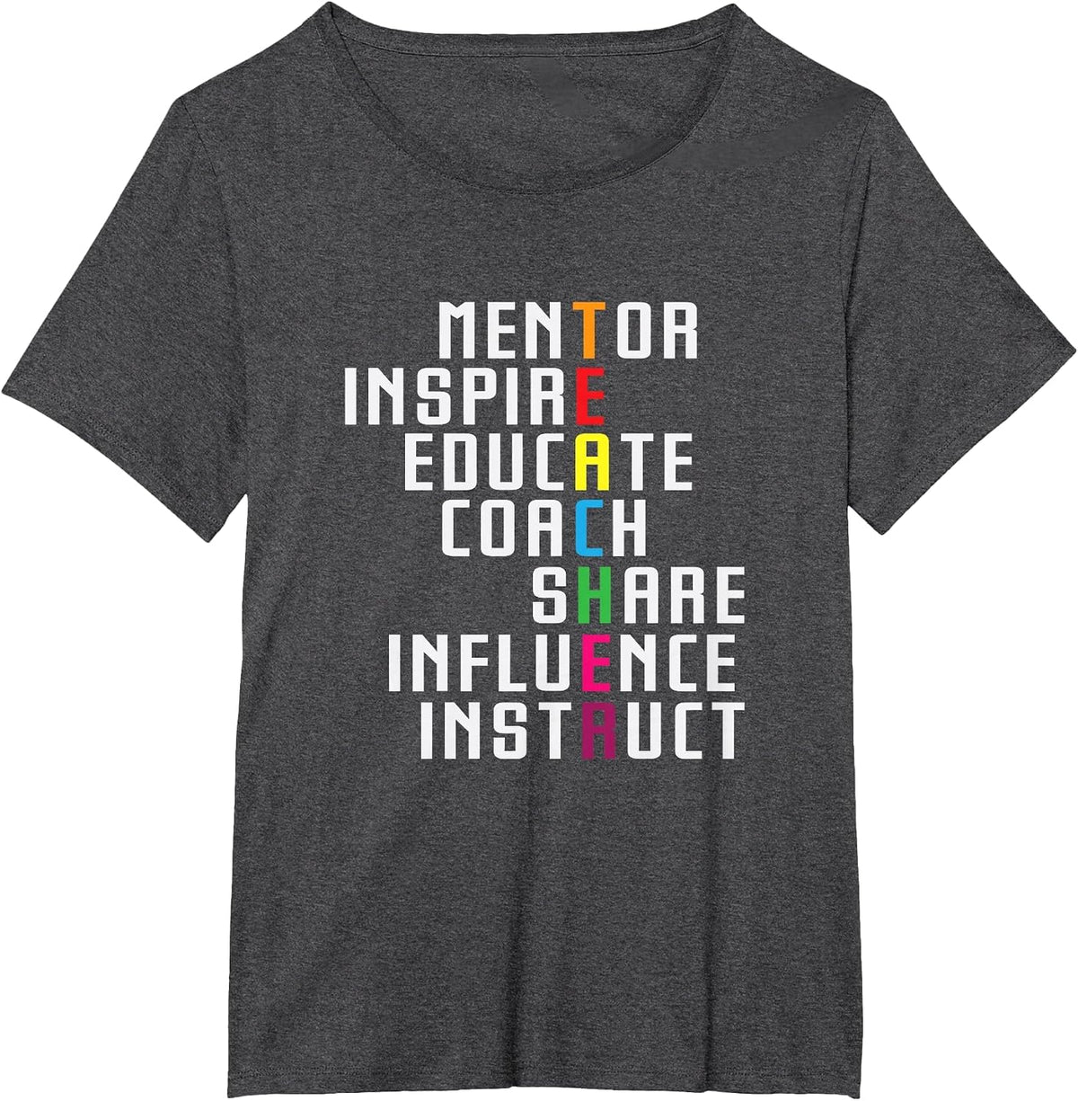 Teacher Inspirational Educator Favorite School Teacher T-Shirt - Dark Heather Grey