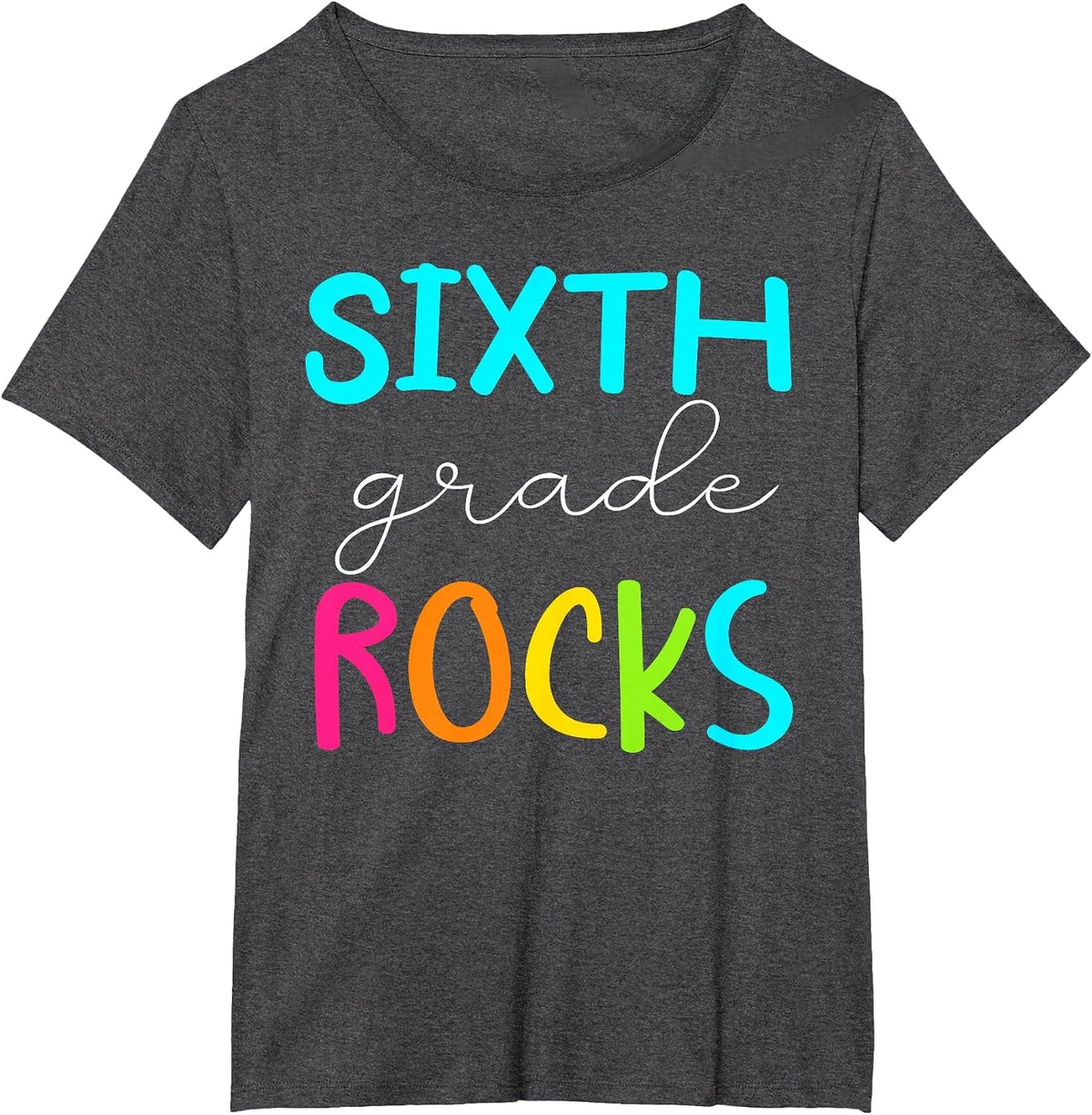 Sixth Grade Rocks Shirt Team 6th Grade Teacher T-Shirt - Dark Heather Grey