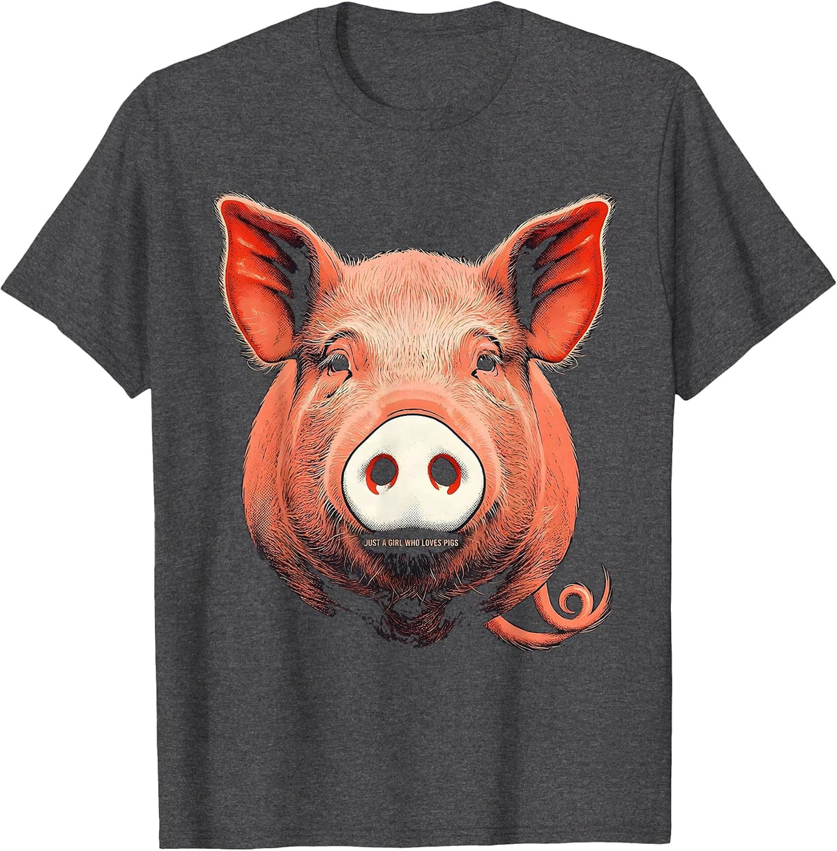 Just a Girl Who Loves Pigs Funny Pig Lover Screenprint T-Shirt - Dark Heather Grey