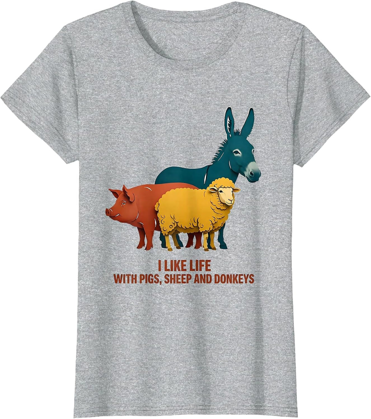 I Like Life With Pigs, Sheep And Donkeys Funny Farmer T-Shirt - Heather Grey