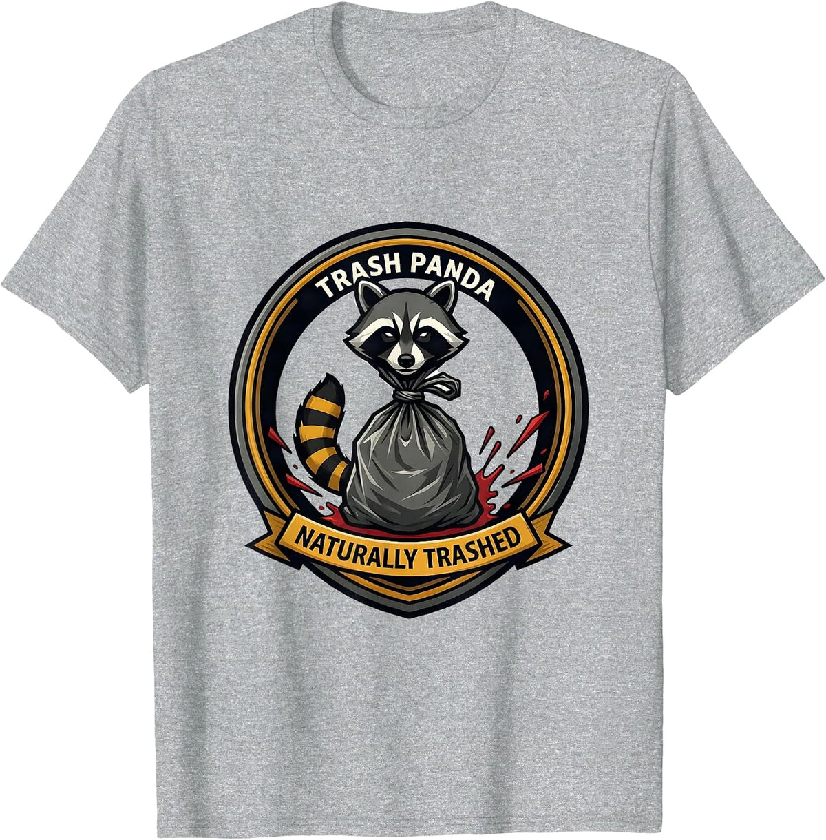 Men's Trash Panda Naturally Trashed Funny Raccoon Gag Gift T-Shirt - Heather Grey