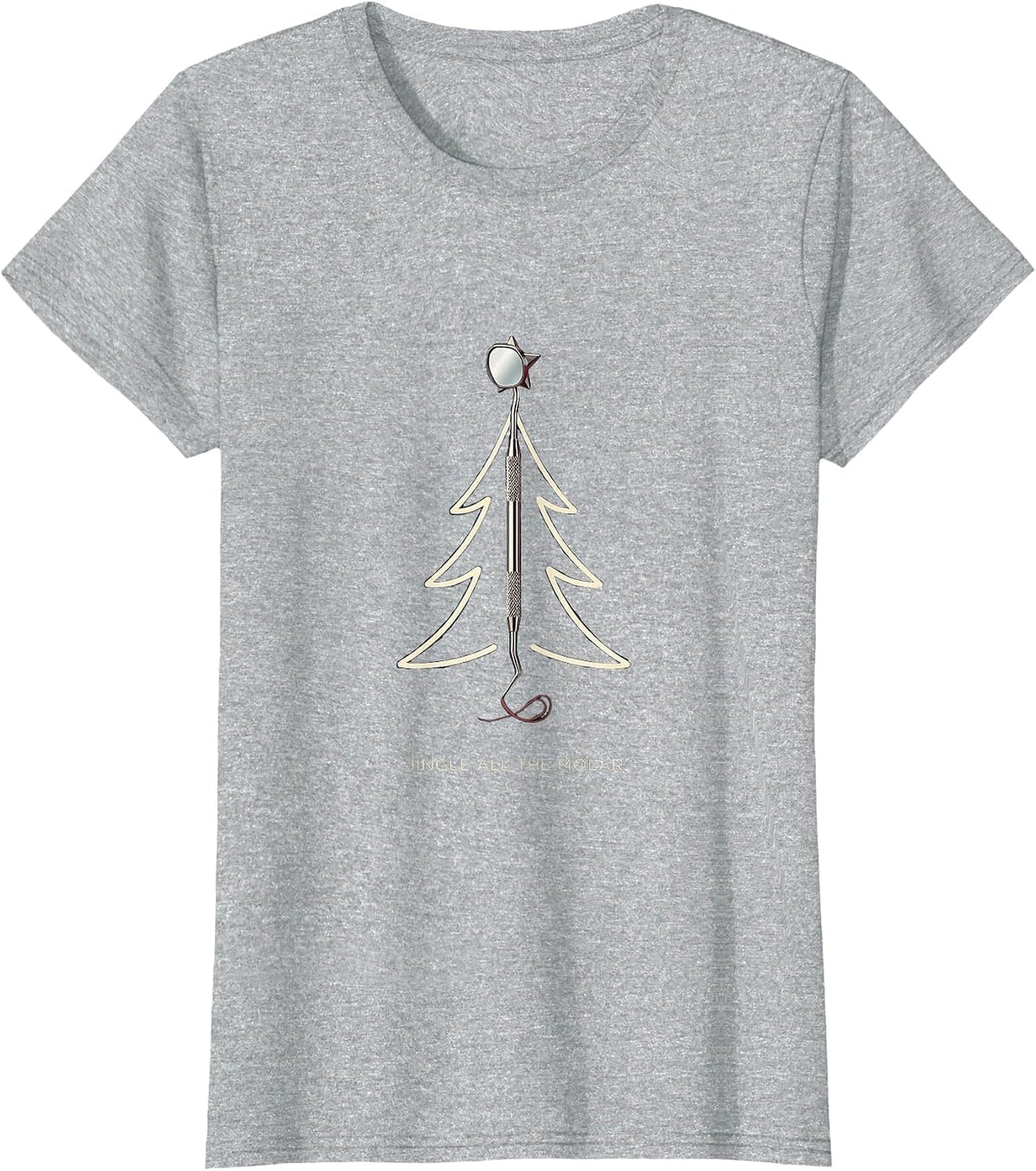Women's Jingle All the Molar Funny Dentist Christmas Dental Staff T-Shirt - Heather Grey