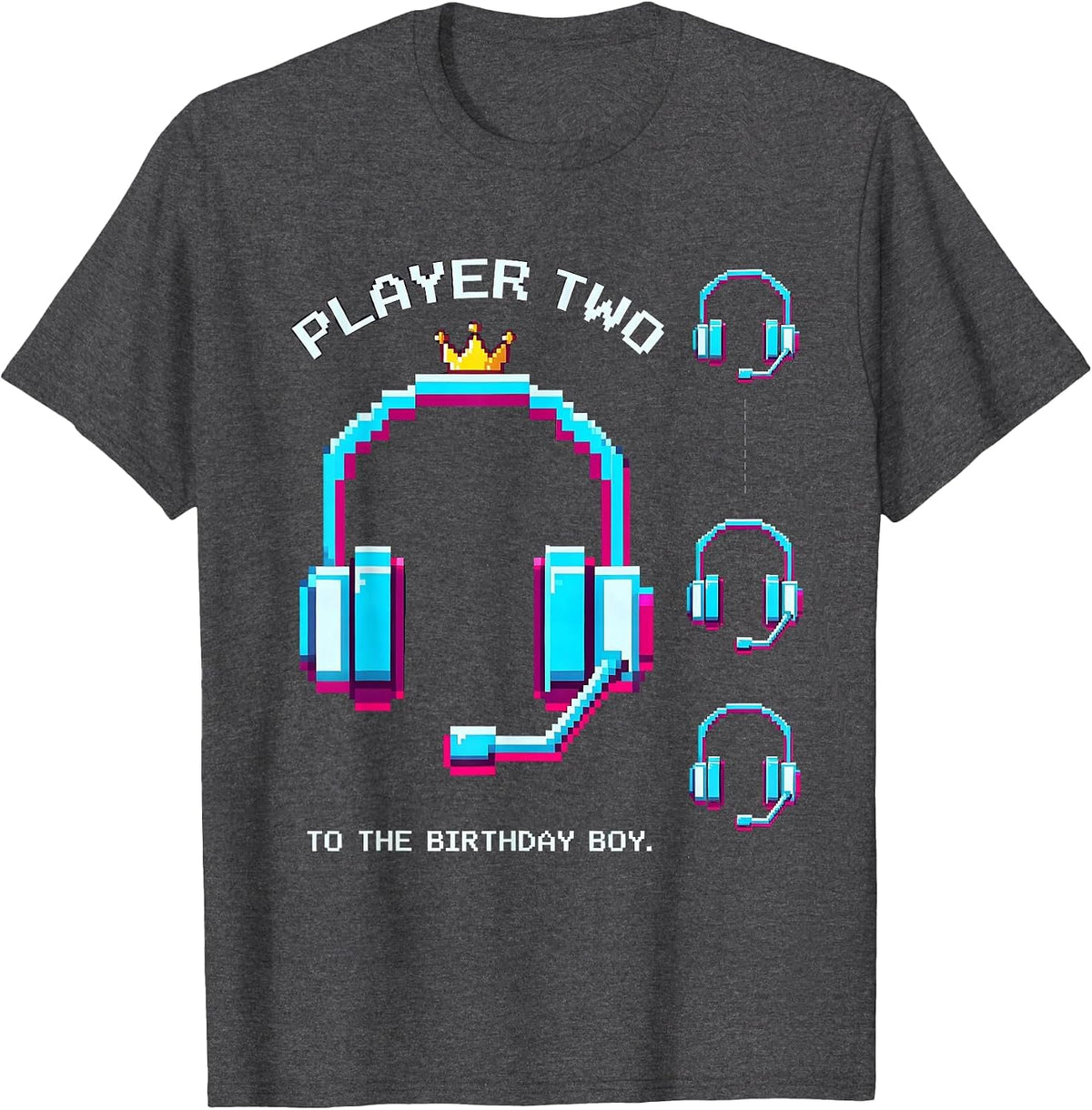Men's Player Two To The Birthday Boy Pixel Art Family Matching T-Shirt - Dark Heather Grey