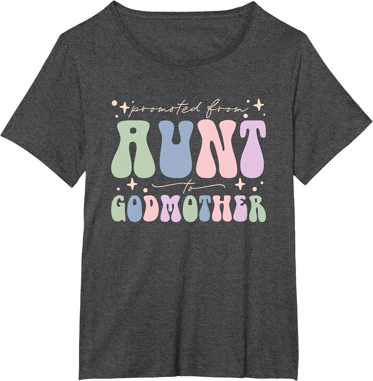 Promoted from Aunt to Godmother T-Shirt - Dark Heather Grey