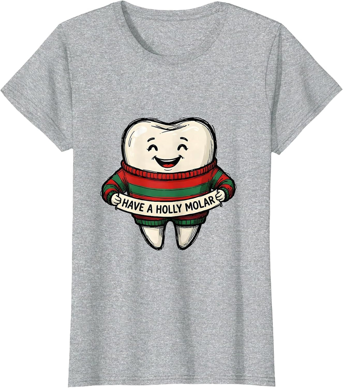 Have a Holly Molar Funny Dental Christmas Dentist Dental T-Shirt - Heather Grey