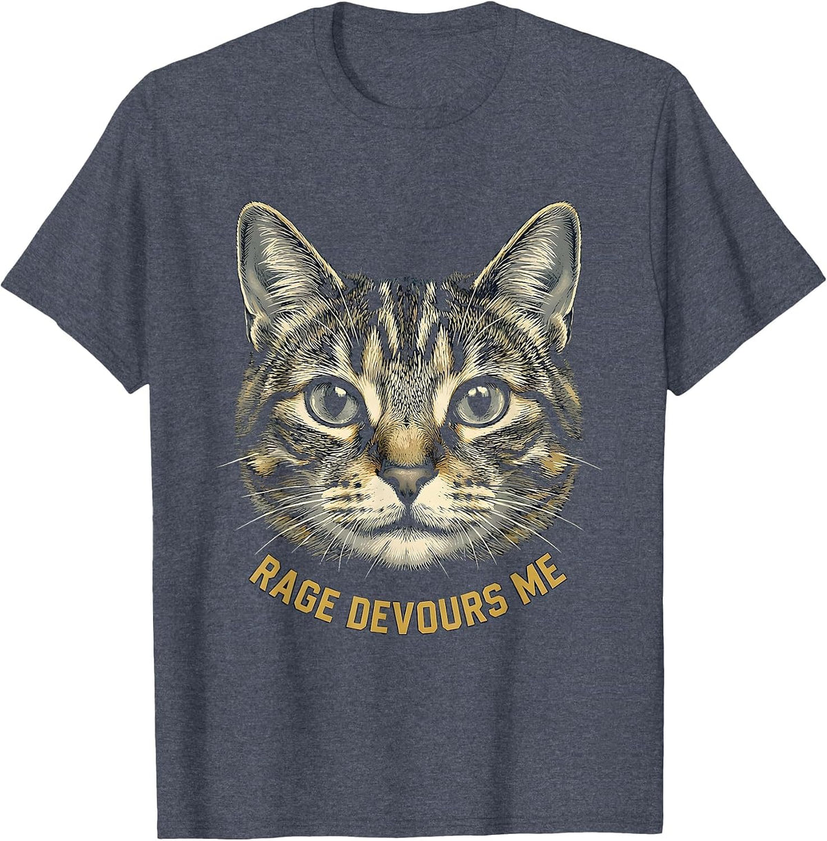 Rage Devours Me Funny Cat Meme Cat Lover Humor T-Shirt - Heather Blue