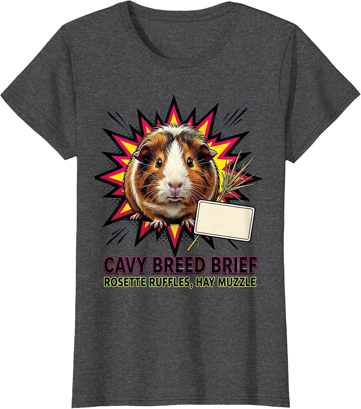 Women's Cavy Breed Brief Rosette Ruffles Hay Muzzle Funny T-Shirt - Dark Heather Grey