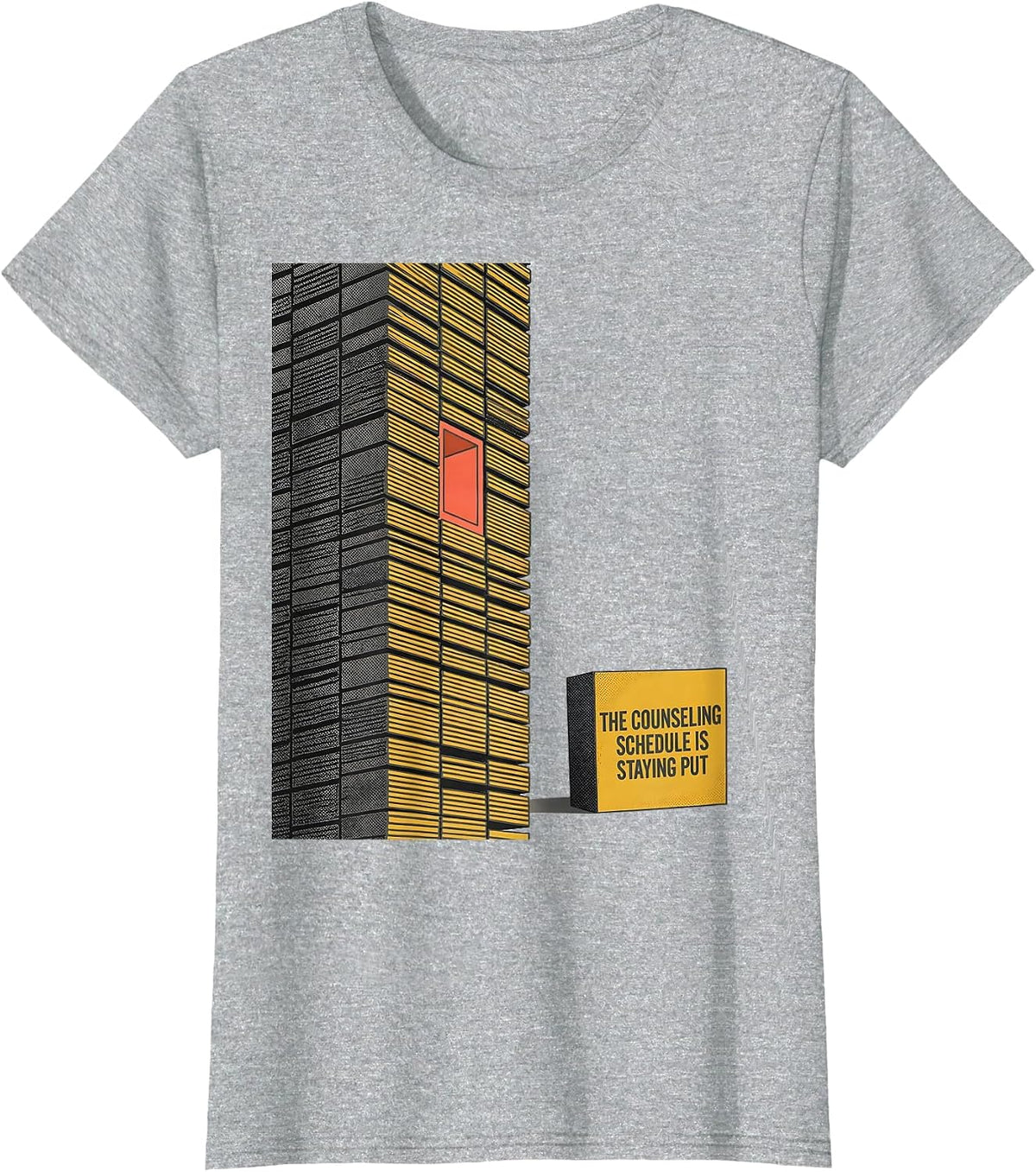 Women's The Counseling Schedule Is Staying Put Midcentury Modern T-Shirt - Heather Grey
