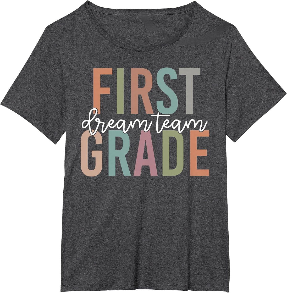 Retro First Grade Dream Team Groovy Teacher Back to School T-Shirt - Dark Heather Grey