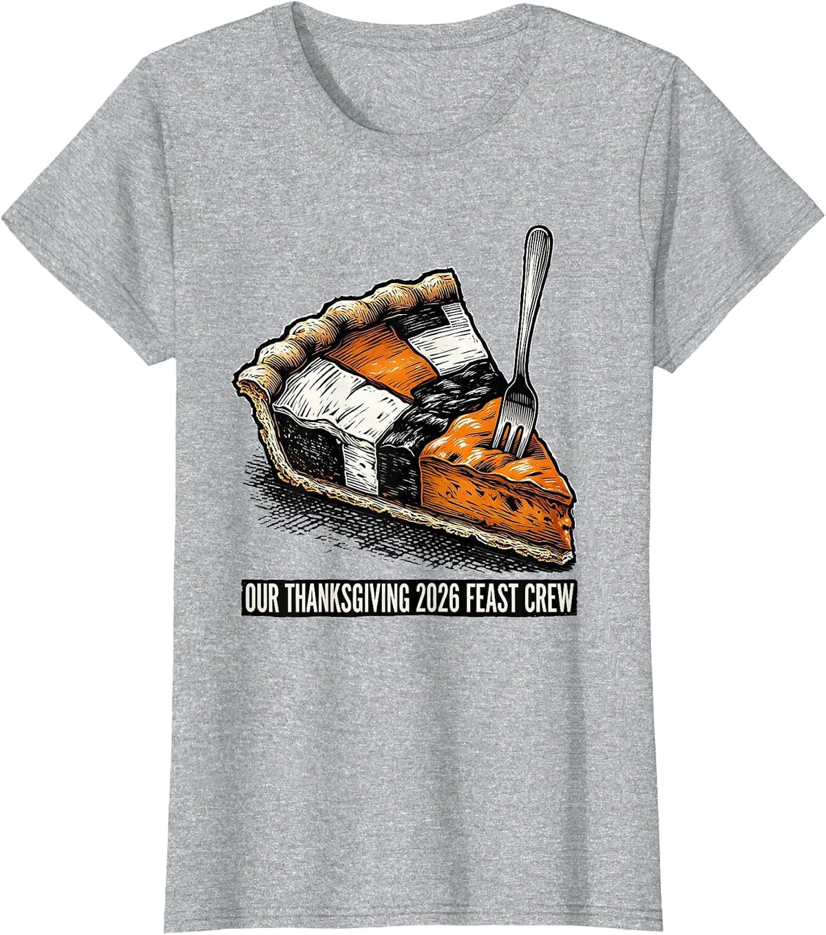 Women's Our Thanksgiving 2026 Feast Crew Funny Family Holiday T-Shirt - Heather Grey