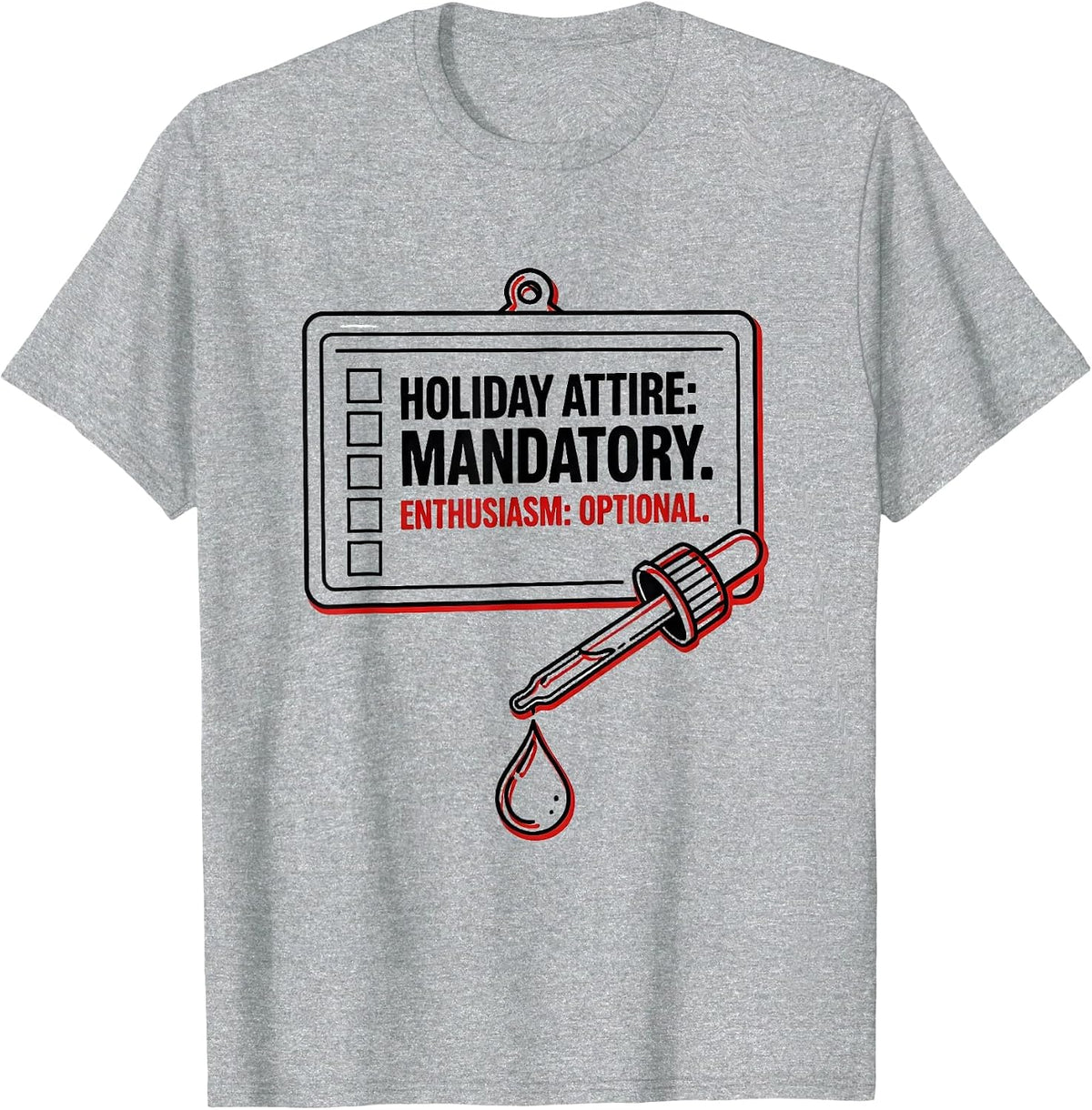 Men's Holiday Attire: Mandatory. Enthusiasm: Optional. Science Lab T-Shirt - Heather Grey