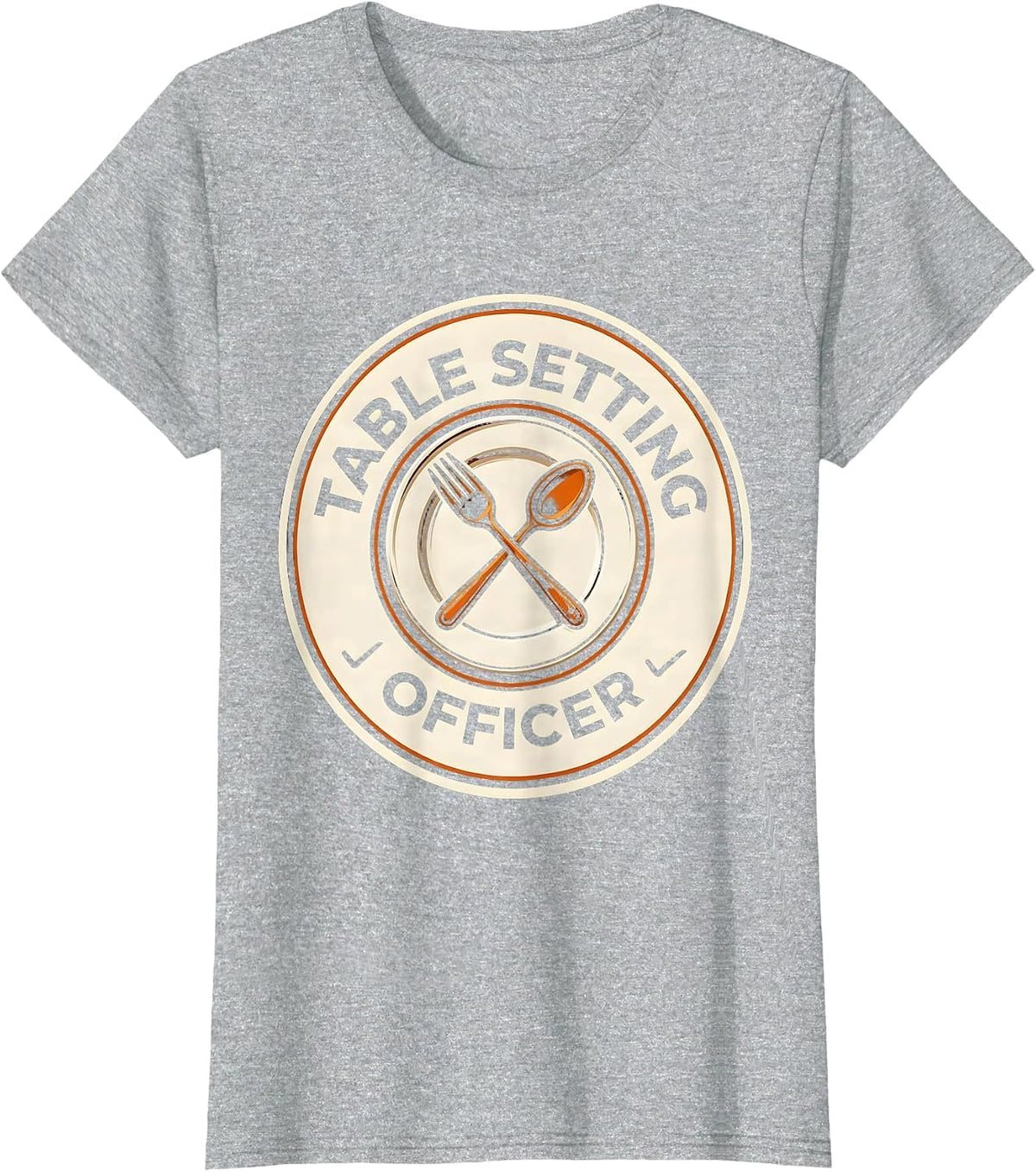 Table Setting Officer Funny Thanksgiving Family Crew T-Shirt - Heather Grey