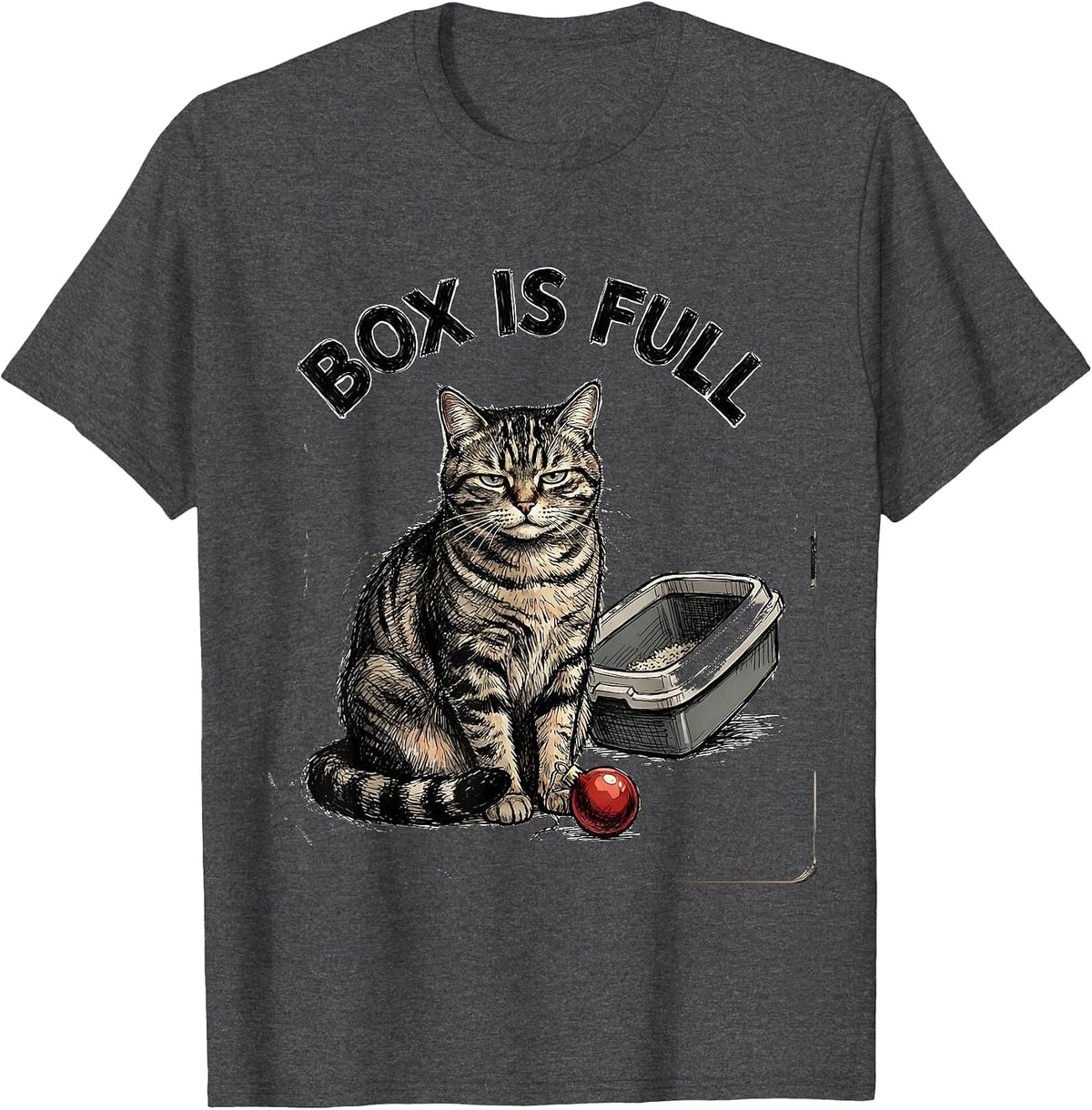 Box Is Full Hand-Sketched Cat Lover Christmas Grumpy Humor T-Shirt - Dark Heather Grey
