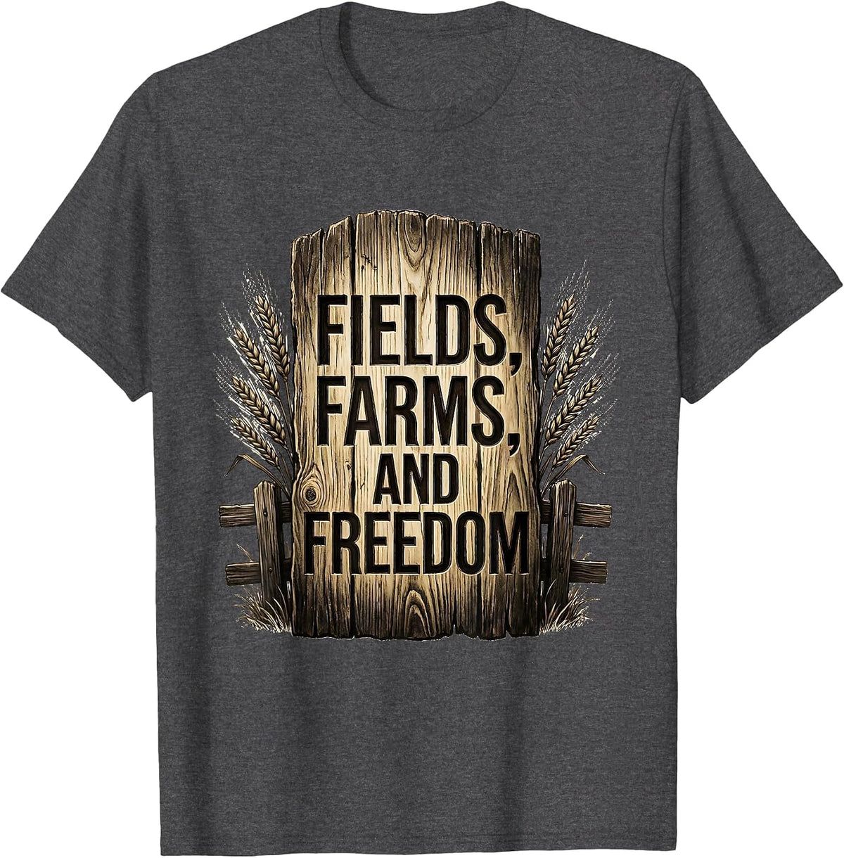 Fields Farms and Freedom Country Life Design T-Shirt - Dark Heather Grey
