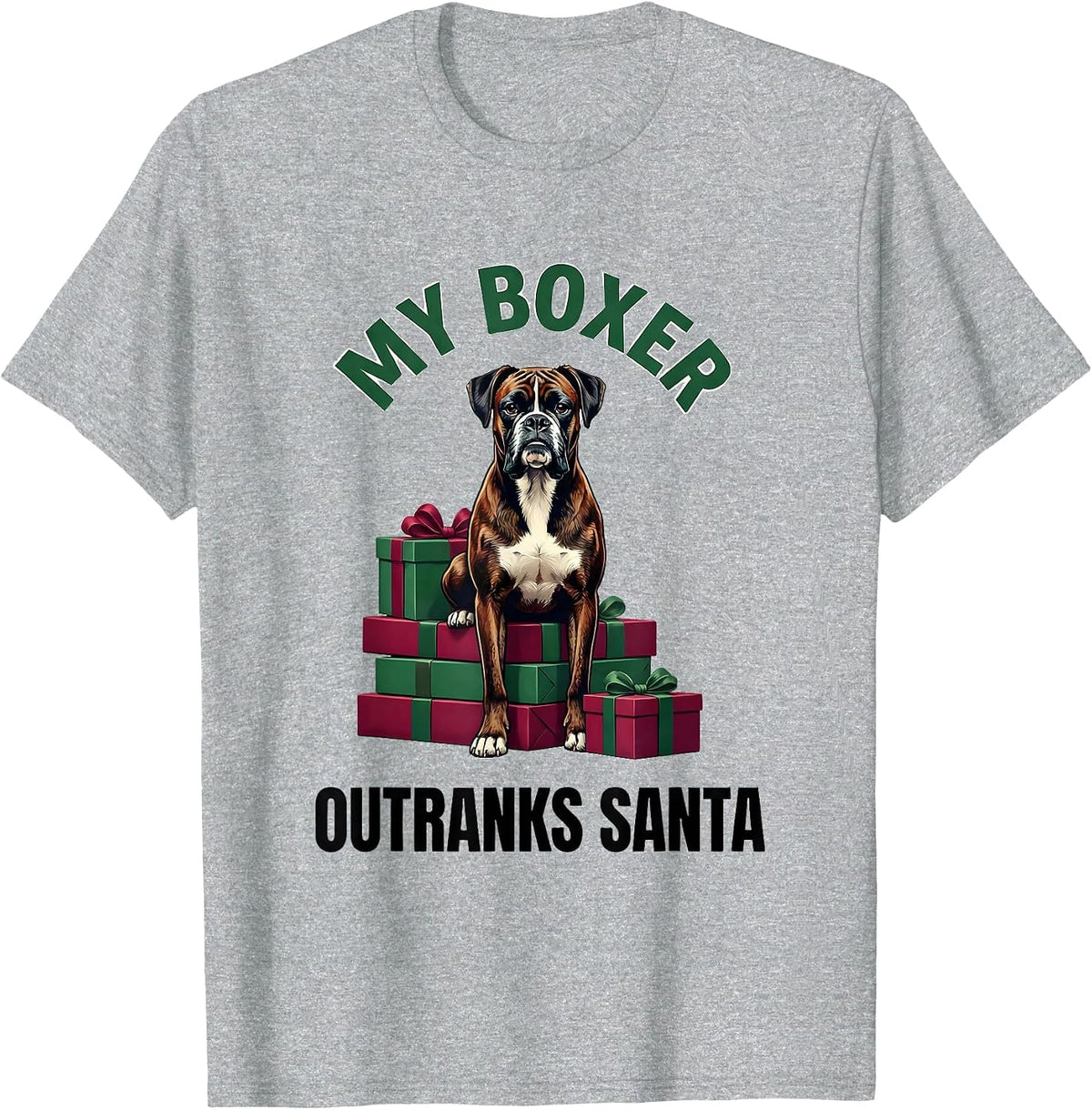 Men's My Boxer Outranks Santa Funny Christmas Boxer Dog Lover Gift T-Shirt - Heather Grey