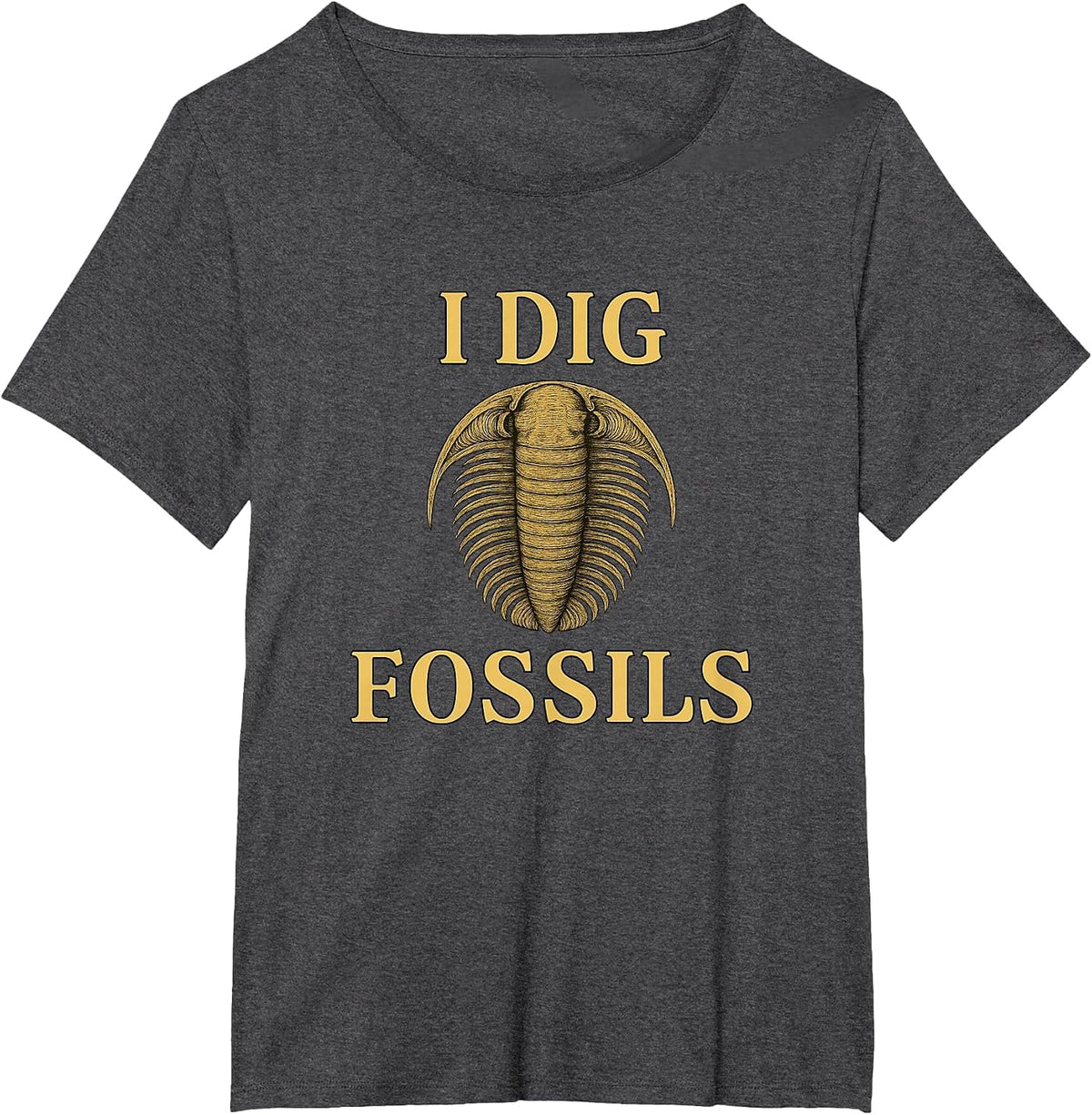 Trilobite Fossil, Paleontologist, I Dig Fossils, Funny T-Shirt - Dark Heather Grey