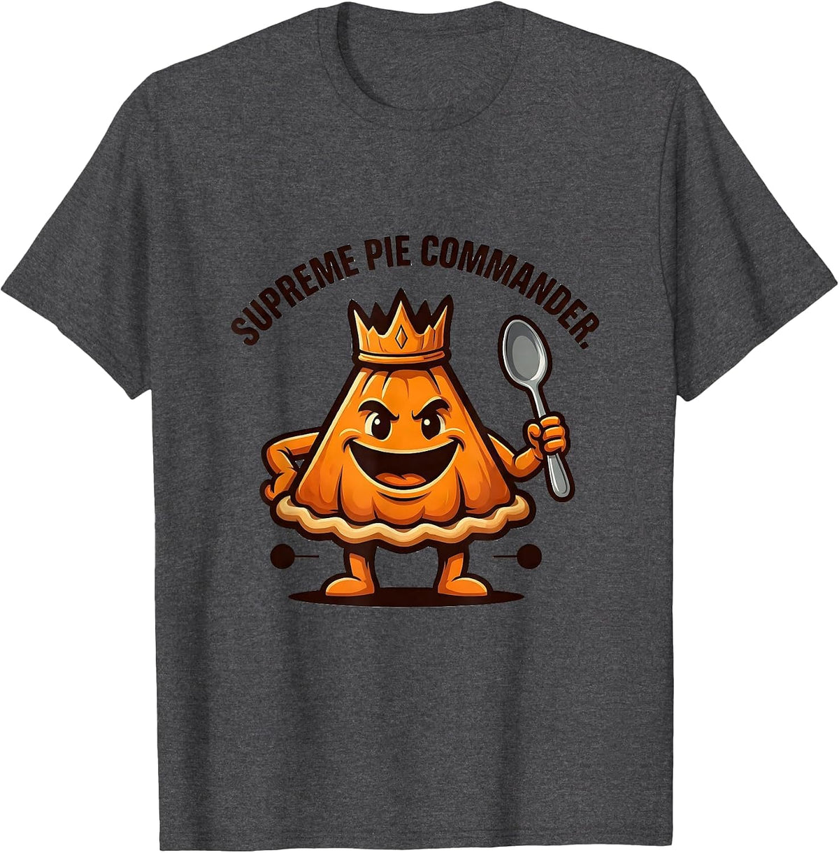 Supreme Pie Commander Funny Thanksgiving Pumpkin Pie Humor T-Shirt - Dark Heather Grey