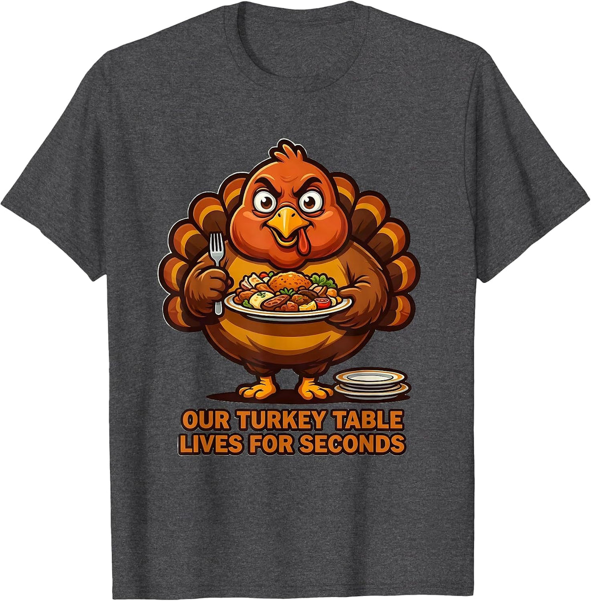 Men's Our Turkey Table Lives For Seconds Funny Thanksgiving Family T-Shirt - Dark Heather Grey