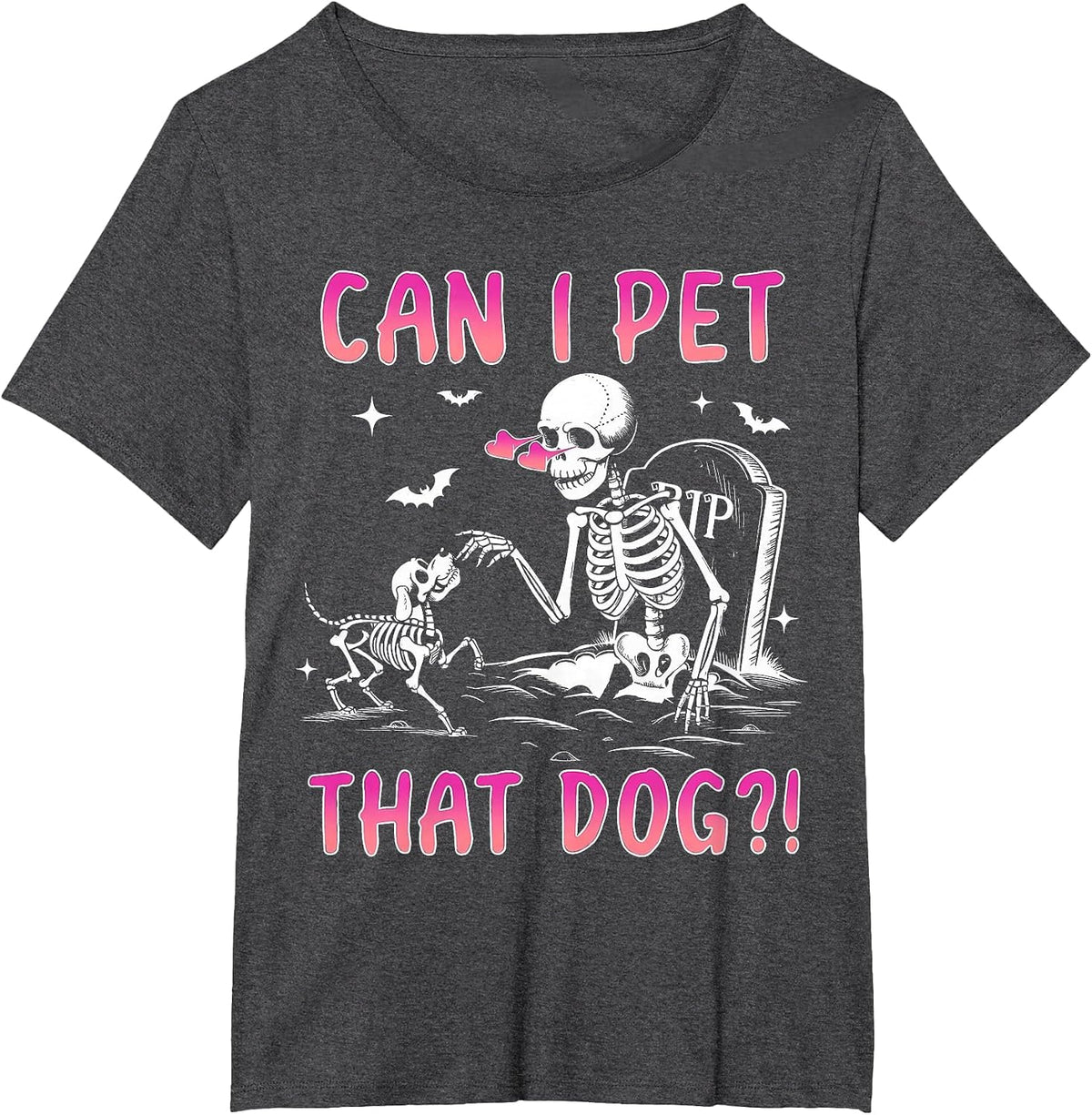 Can I pet that Dog Funny Skeleton Dog Lover Halloween T-Shirt - Dark Heather Grey