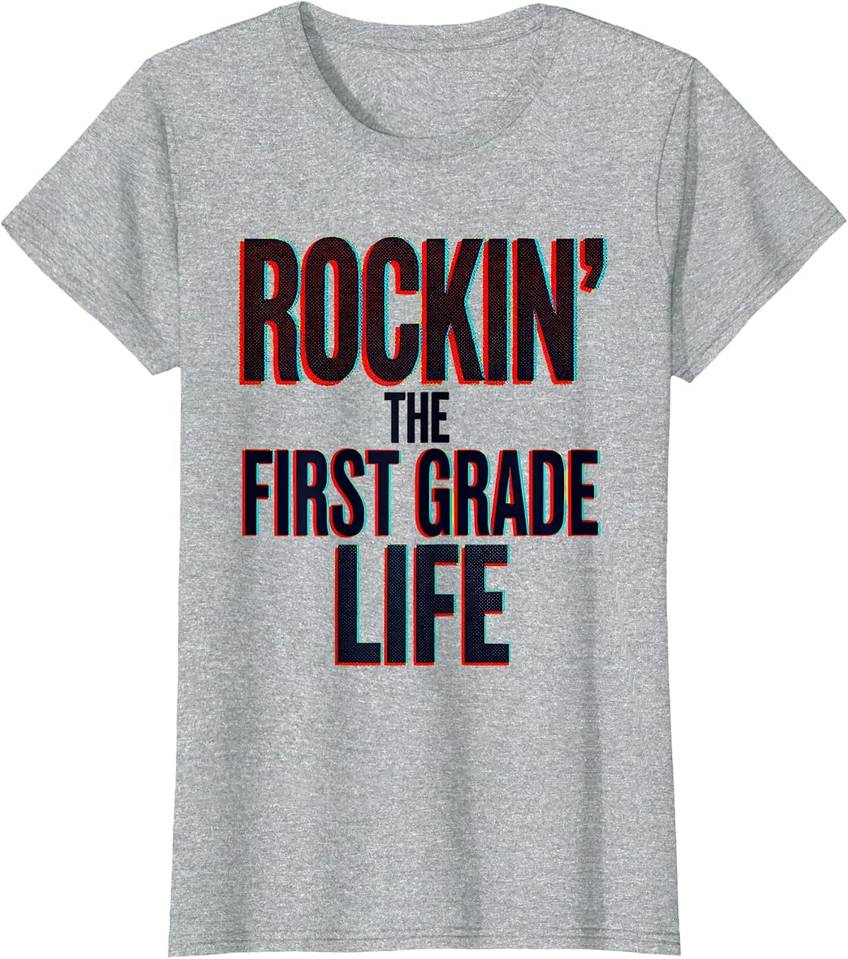 Rockin' the First Grade Life Teacher Design T-Shirt - Heather Grey