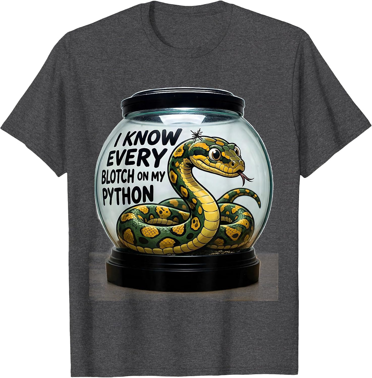 Men's I Know Every Blotch On My Python Funny Ball Python Reptile T-Shirt - Dark Heather Grey