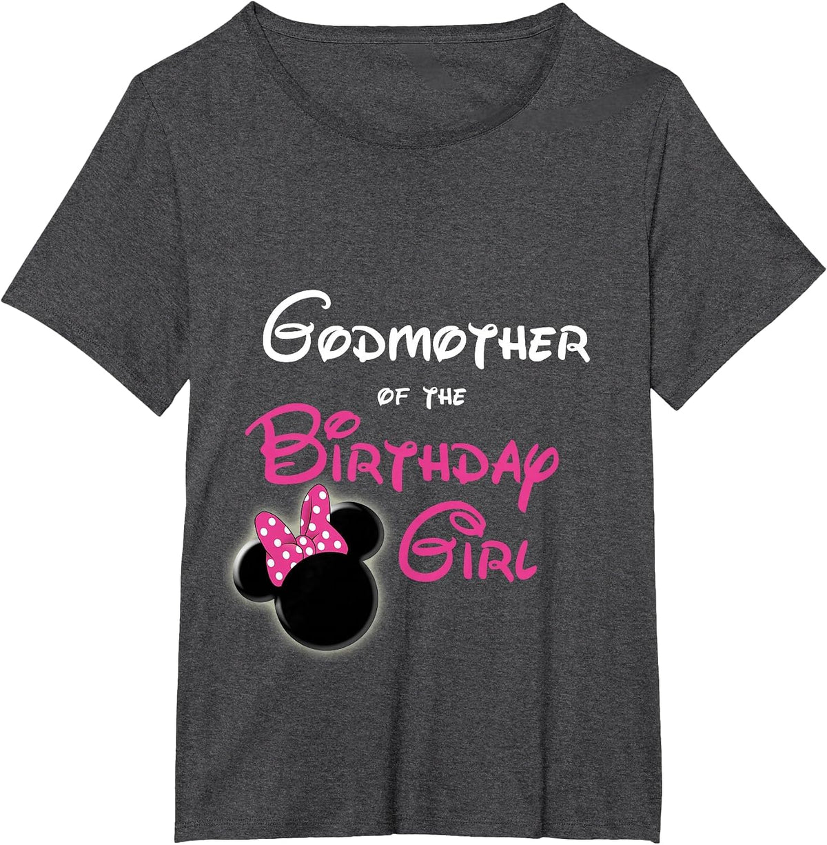 Godmother of the Birthday Girl T-Shirt - Dark Heather Grey