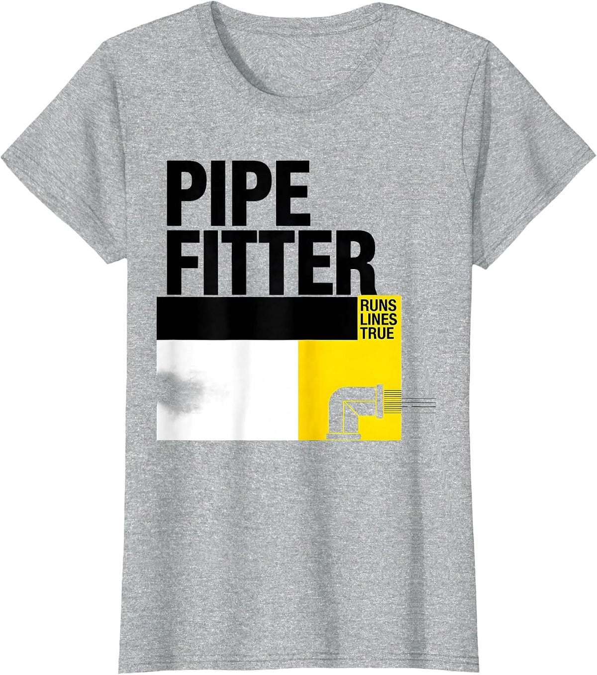 PIPEFITTER — RUNS LINES TRUE Construction Worker Trade T-Shirt - Heather Grey