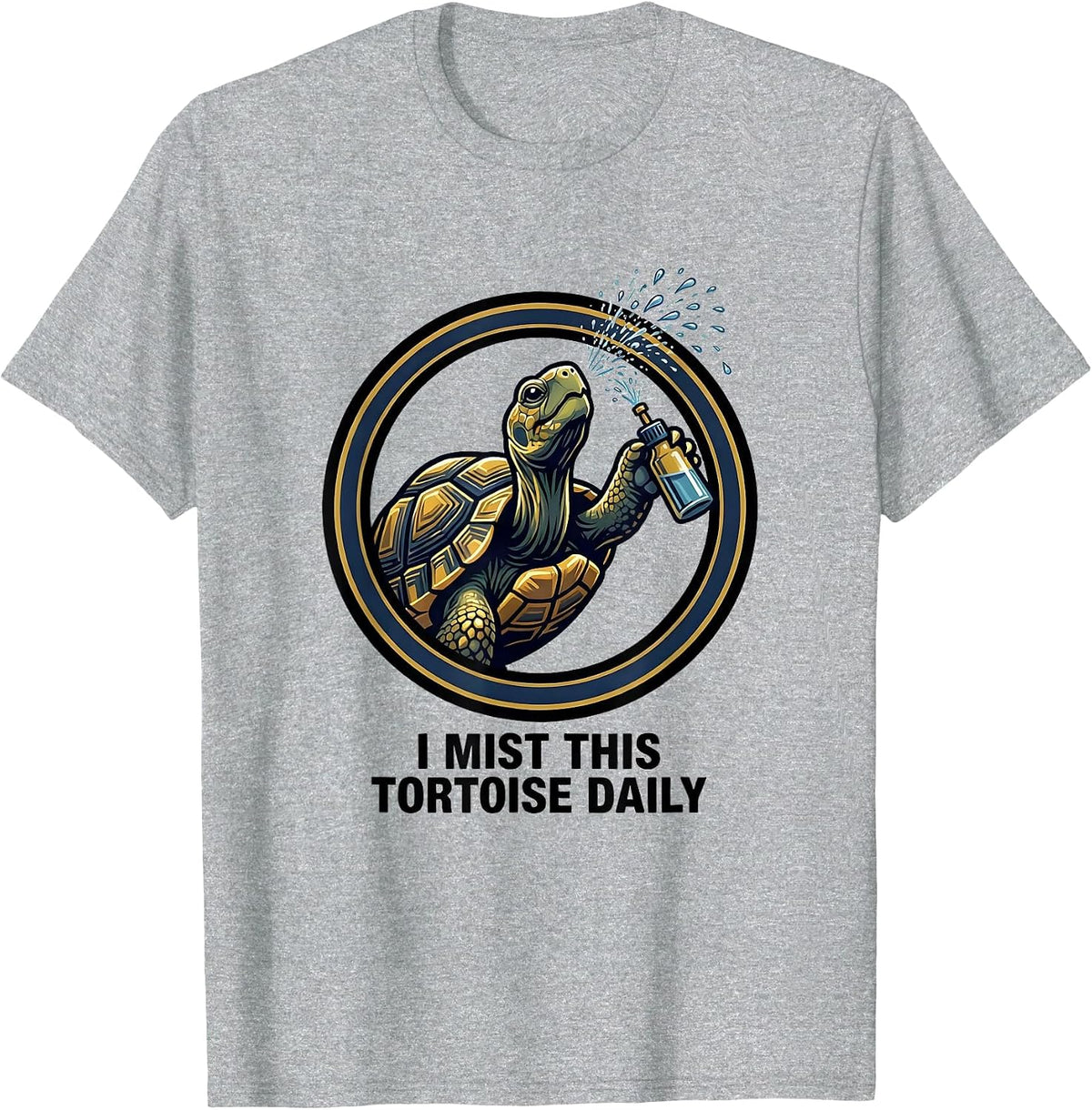 Men's I Mist This Tortoise Daily Funny Turtle Lover Pet Humor T-Shirt - Heather Grey