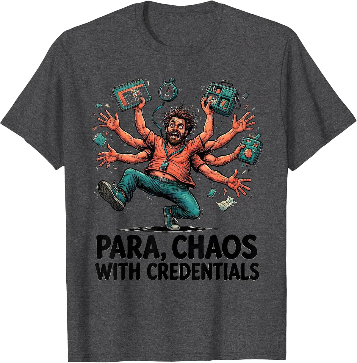 Para Chaos With Credentials Funny Paraprofessional Teacher T-Shirt - Dark Heather Grey