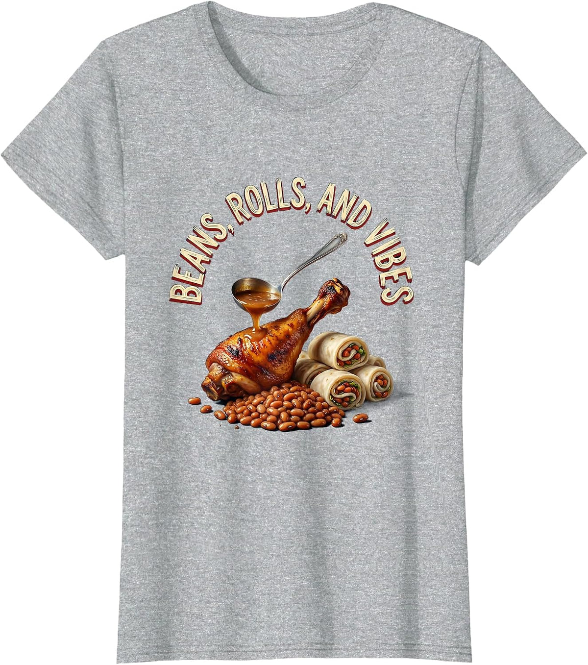 Women's Beans Rolls and Vibes Thanksgiving Design T-Shirt - Heather Grey