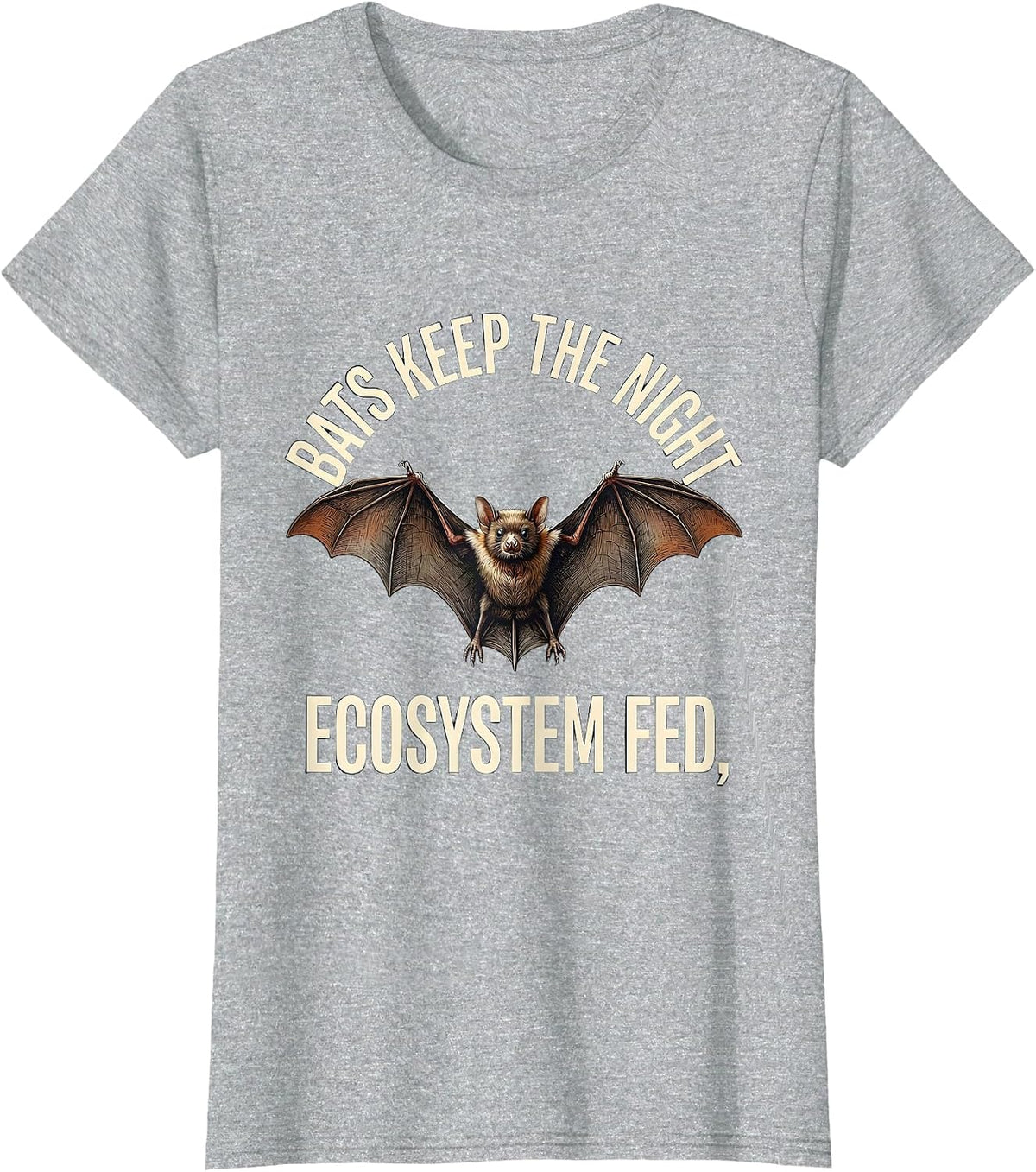 Women's Bats Keep The Night Ecosystem Fed Funny Bat Lover Wildlife T-Shirt - Heather Grey