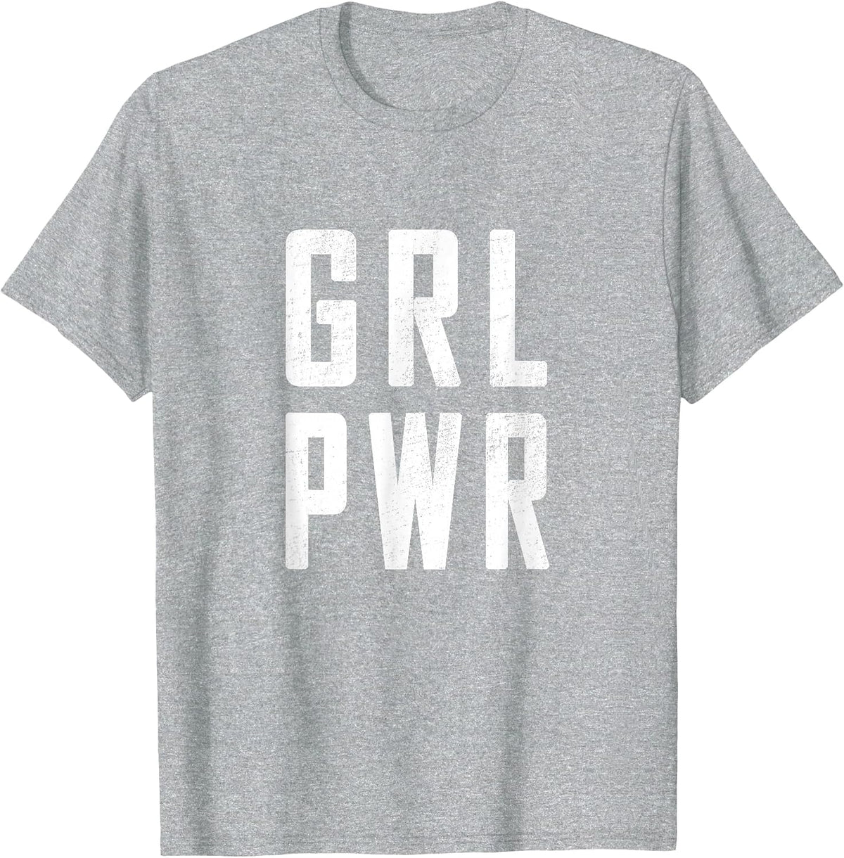 GRL PWR (Girl Power) Cute Slogan T Shirt for Strong Women T-Shirt - Heather Grey