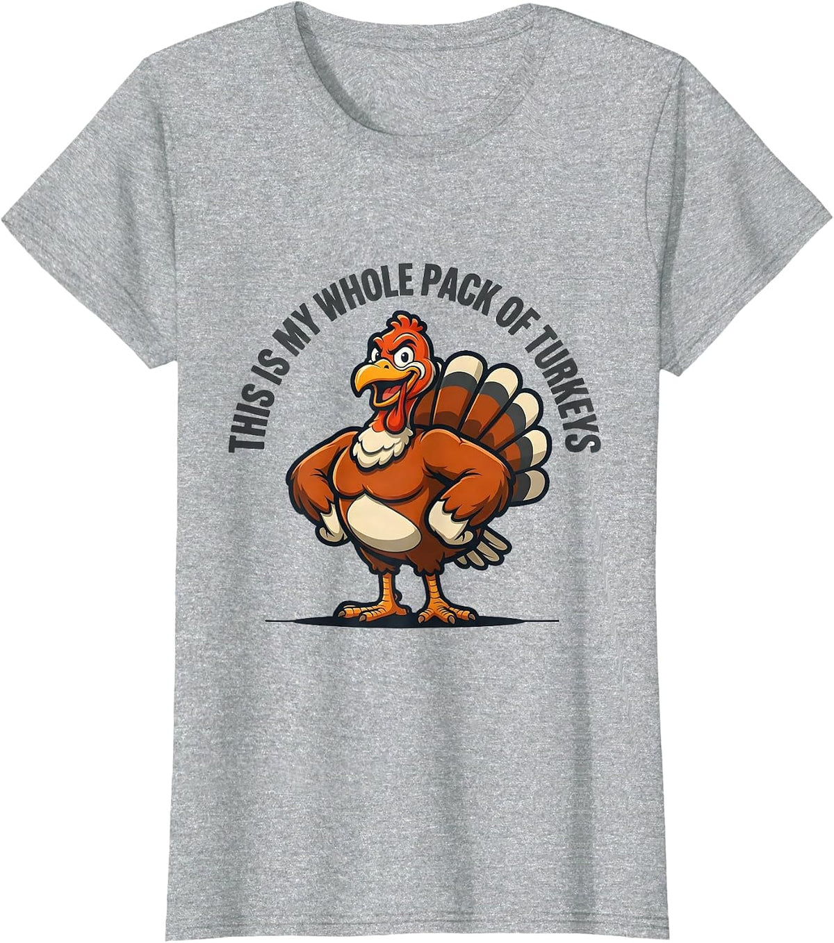 Women's This Is My Whole Pack Of Turkeys Funny Thanksgiving Family T-Shirt - Heather Grey
