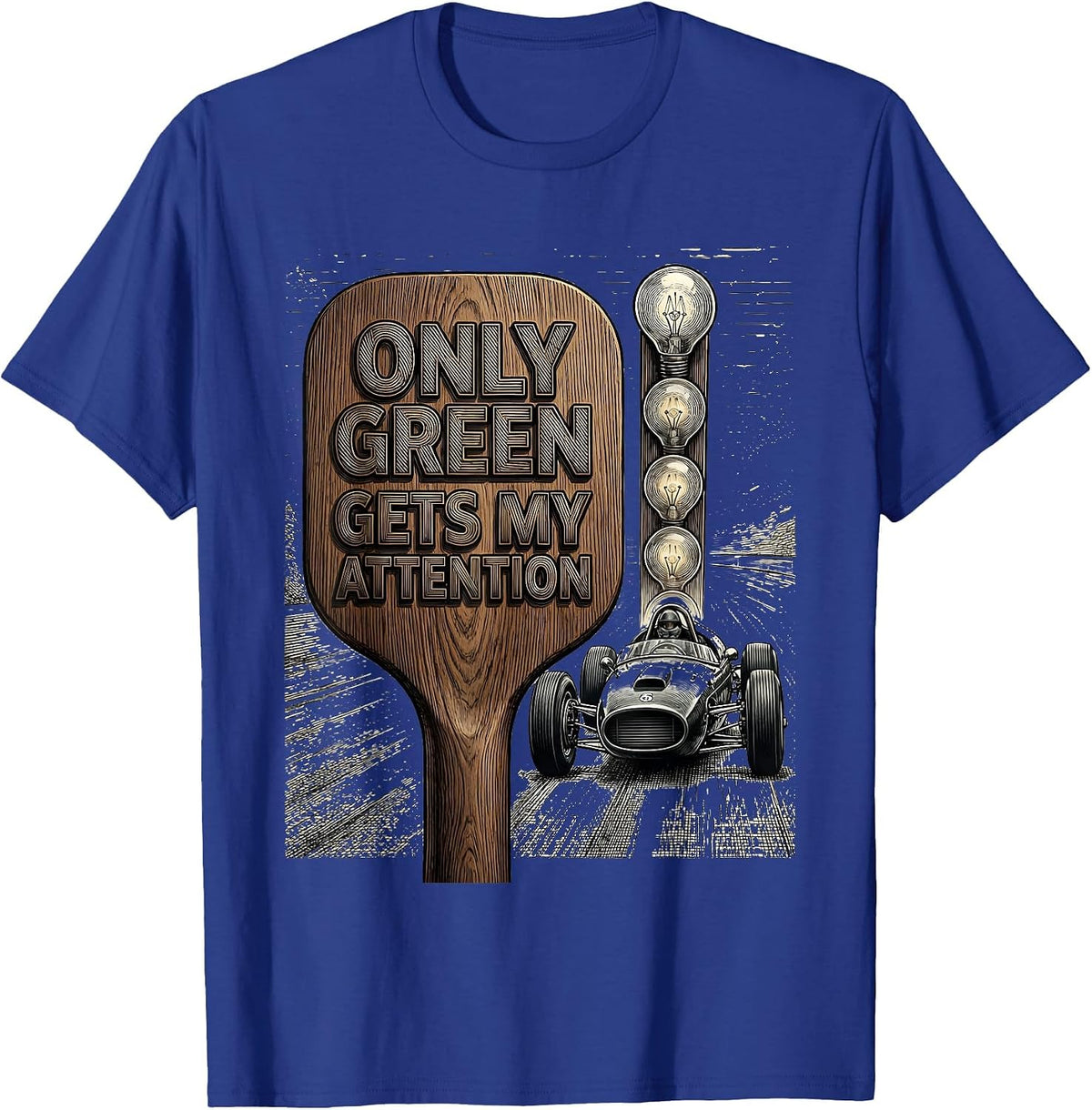 Only Green Gets My Attention Funny RC Car Racing Enthusiast T-Shirt - Royal Blue