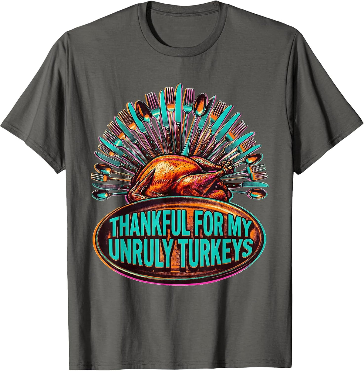 Men's Thankful For My Unruly Turkeys Funny Thanksgiving Family T-Shirt - Asphalt Grey