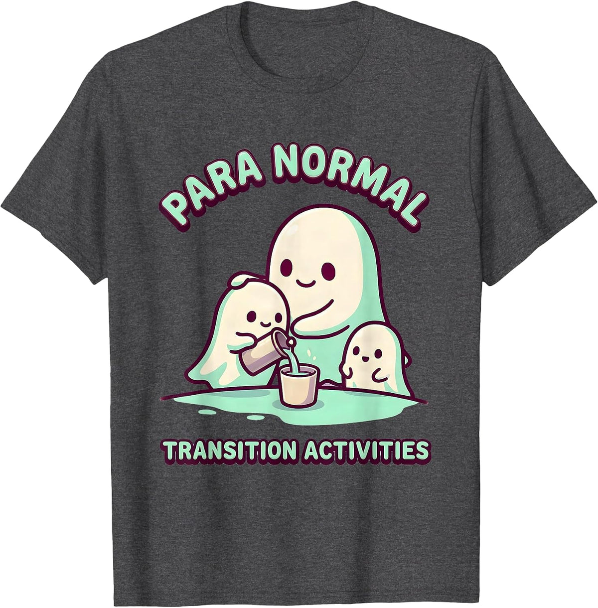Para Normal Transition Activities Cute Kawaii Ghost T-Shirt - Dark Heather Grey