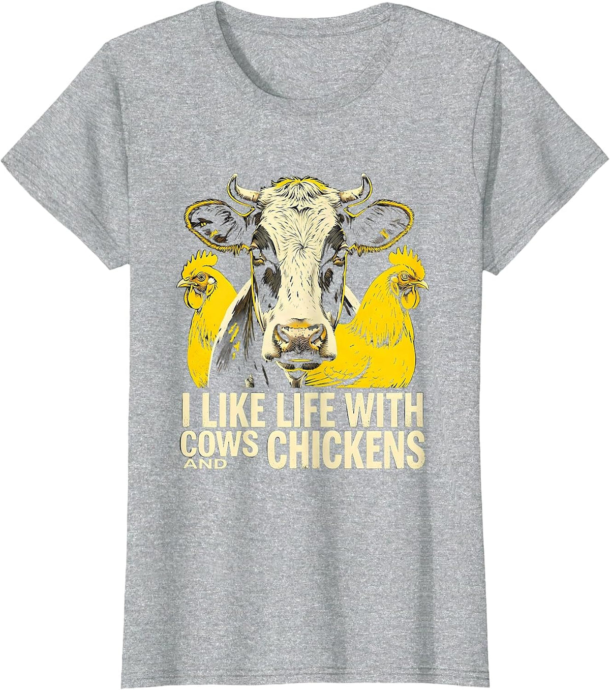 Women's I Like Life With Cows And Chickens Funny Farm Animal Humor T-Shirt - Heather Grey
